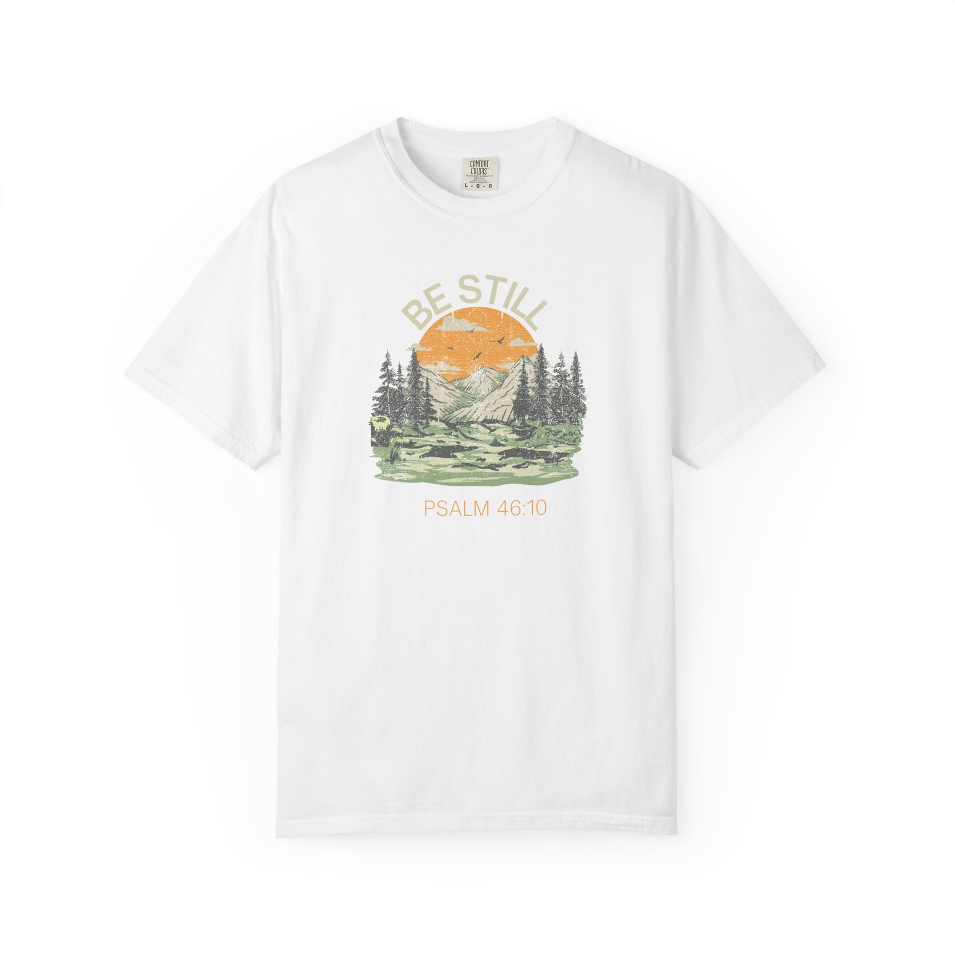 Be Still - Psalm 46:10 – Christian T-Shirt | Live the Verse Collection | all4HIM