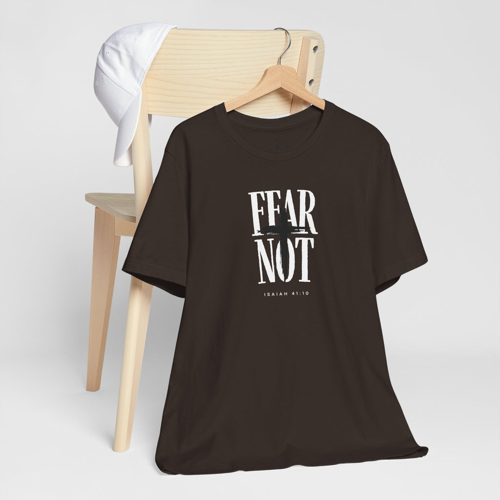 Fear Not - Isaiah 41:10 - T-shirt |Live the Verse | all4HIM