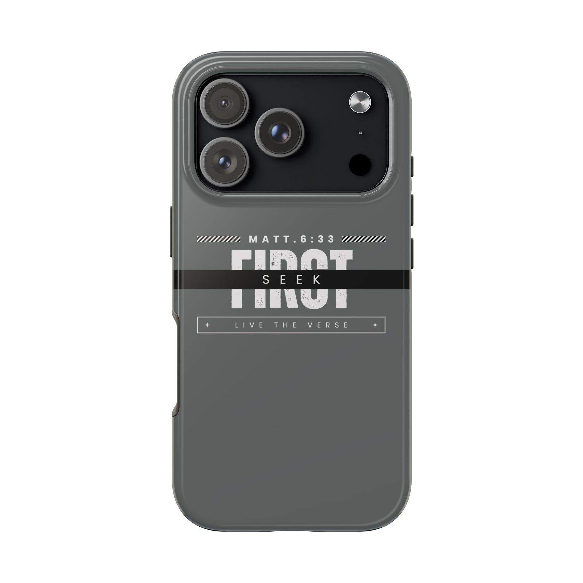 Seek First – Matthew 6:33 Phone Case | Live the Verse Collection