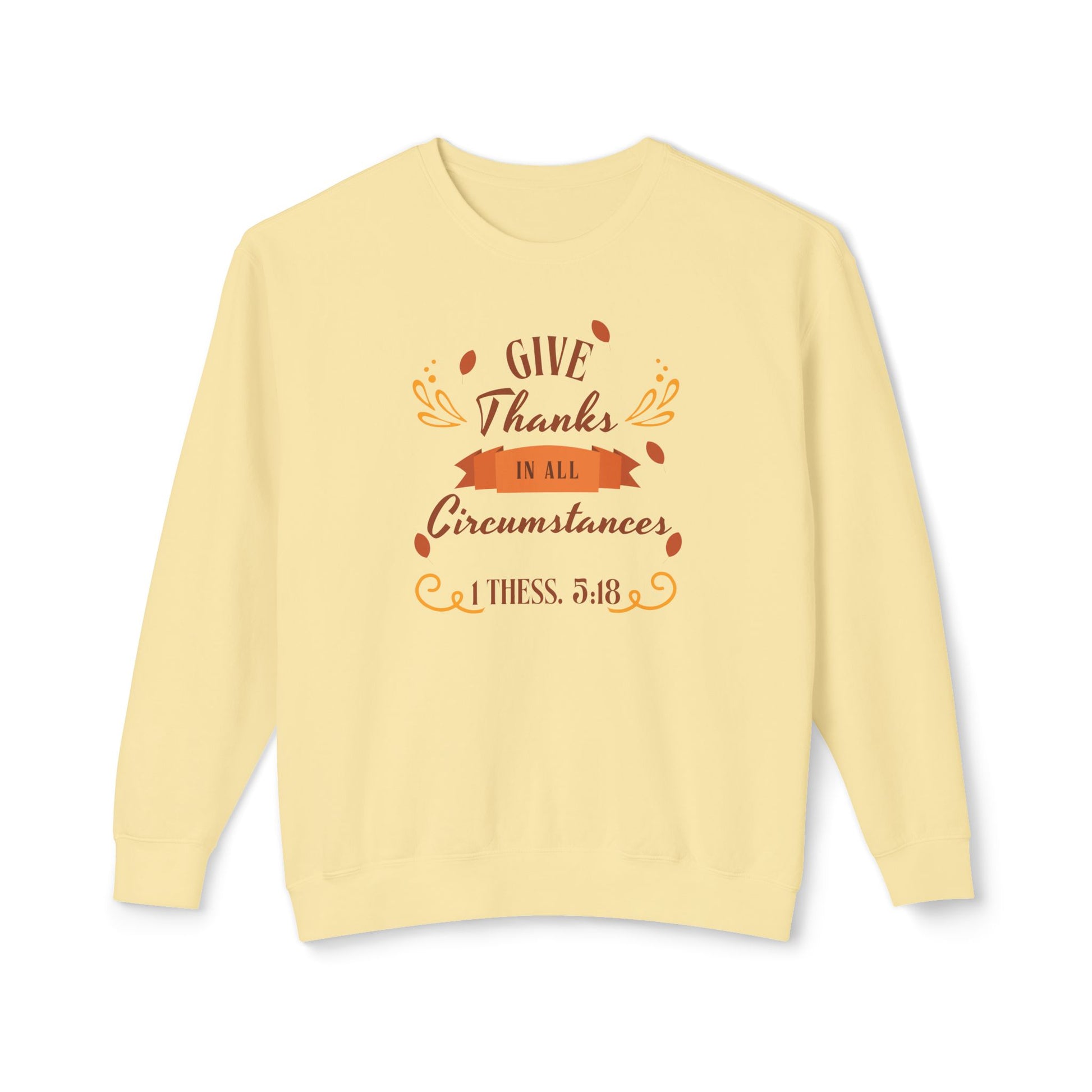 Give Thanks in All Circumstances (1 Thessalonians 5:18) – T-Shirt | all4HIM Collection