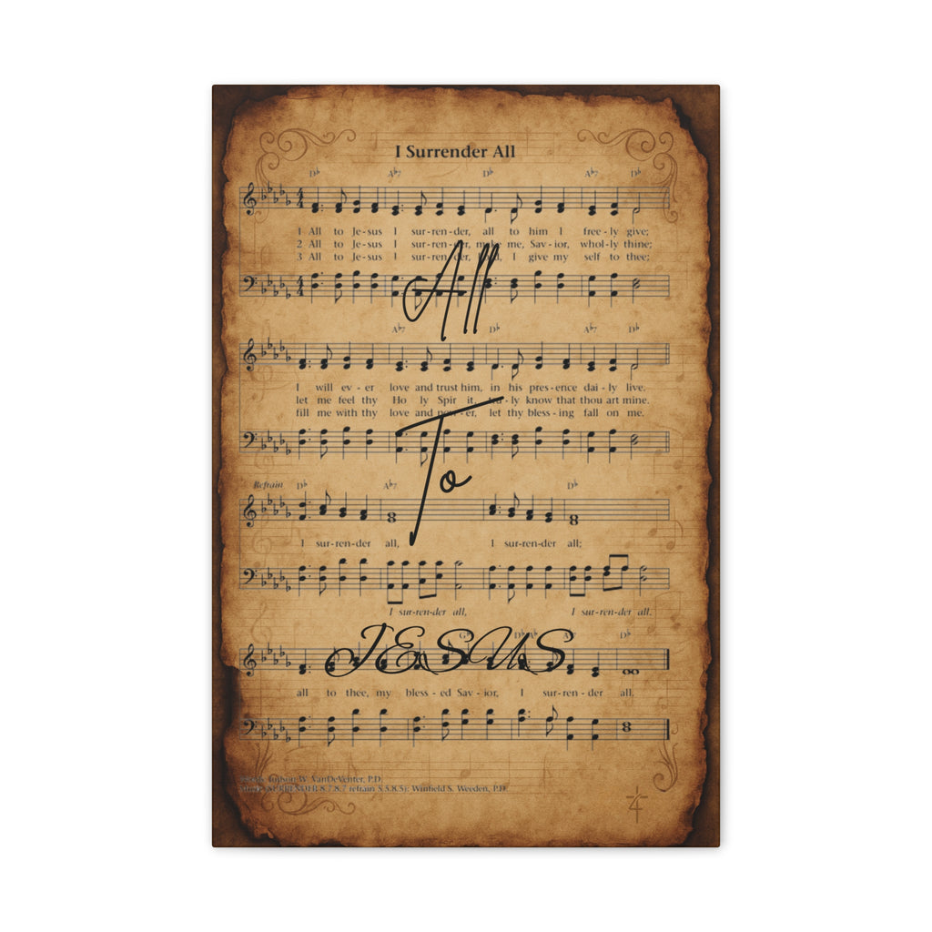 I Surrender All – Sacred Hymns Canvas Print | Live the Verse | all4HIM