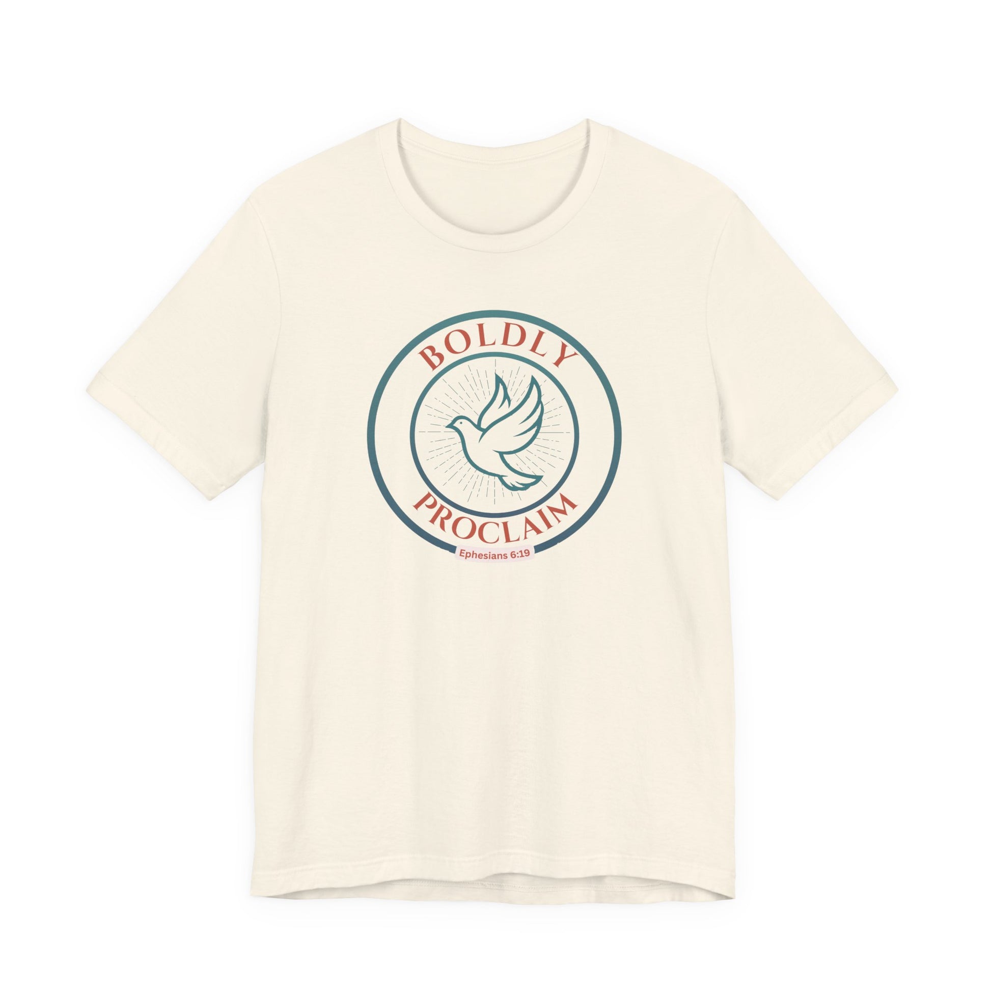 Boldly Proclaim – Ephesians 6:19 – T-Shirt | Live the Verse | all4HIM