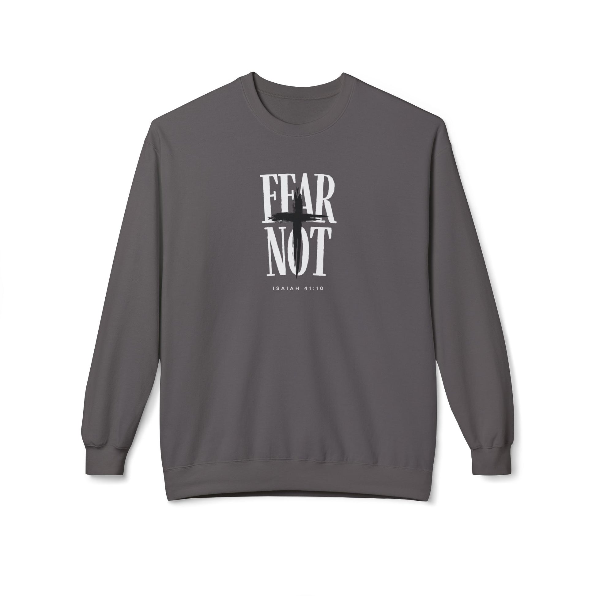 Fear Not - Isaiah 41:10 – Sweatshirt | Live the Verse | all4HIM