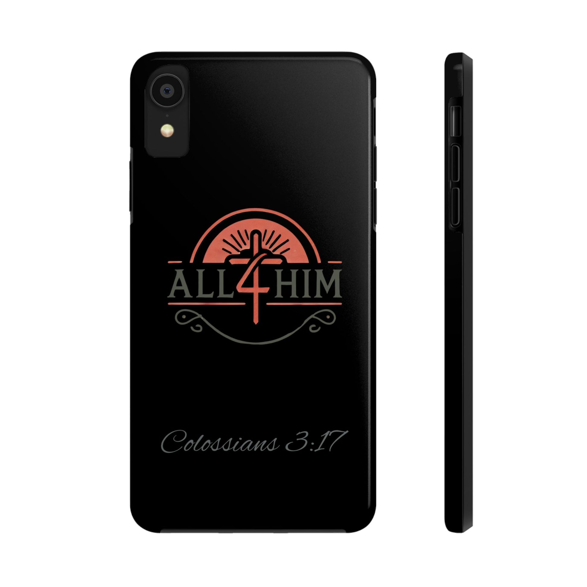 all4HIM Logo Phone Case – Colossians 3:17 | Faith + Function
