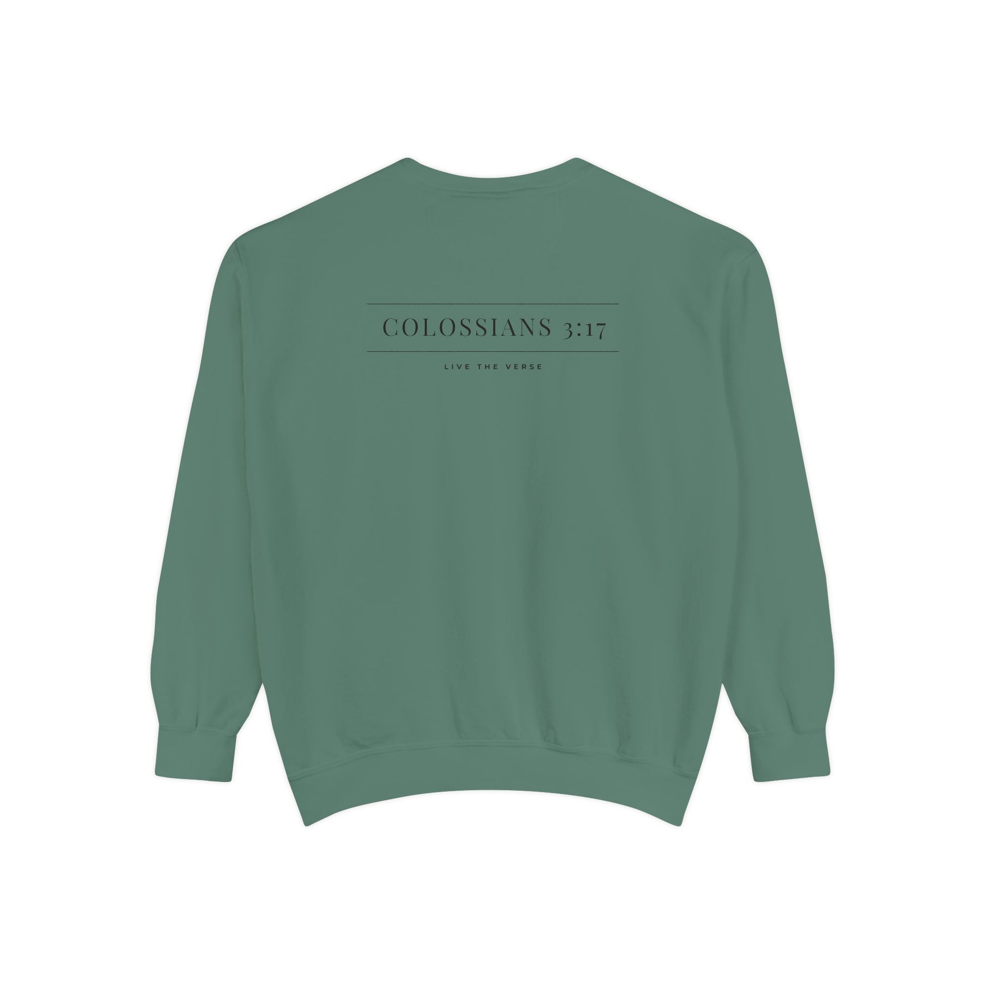 Live the Verse – Colossians 3:17 Crewneck | all4HIM Collection