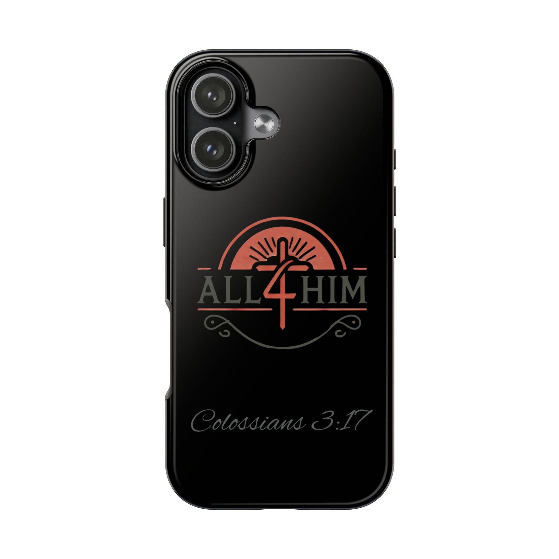 all4HIM Logo Phone Case – Colossians 3:17 | Faith + Function