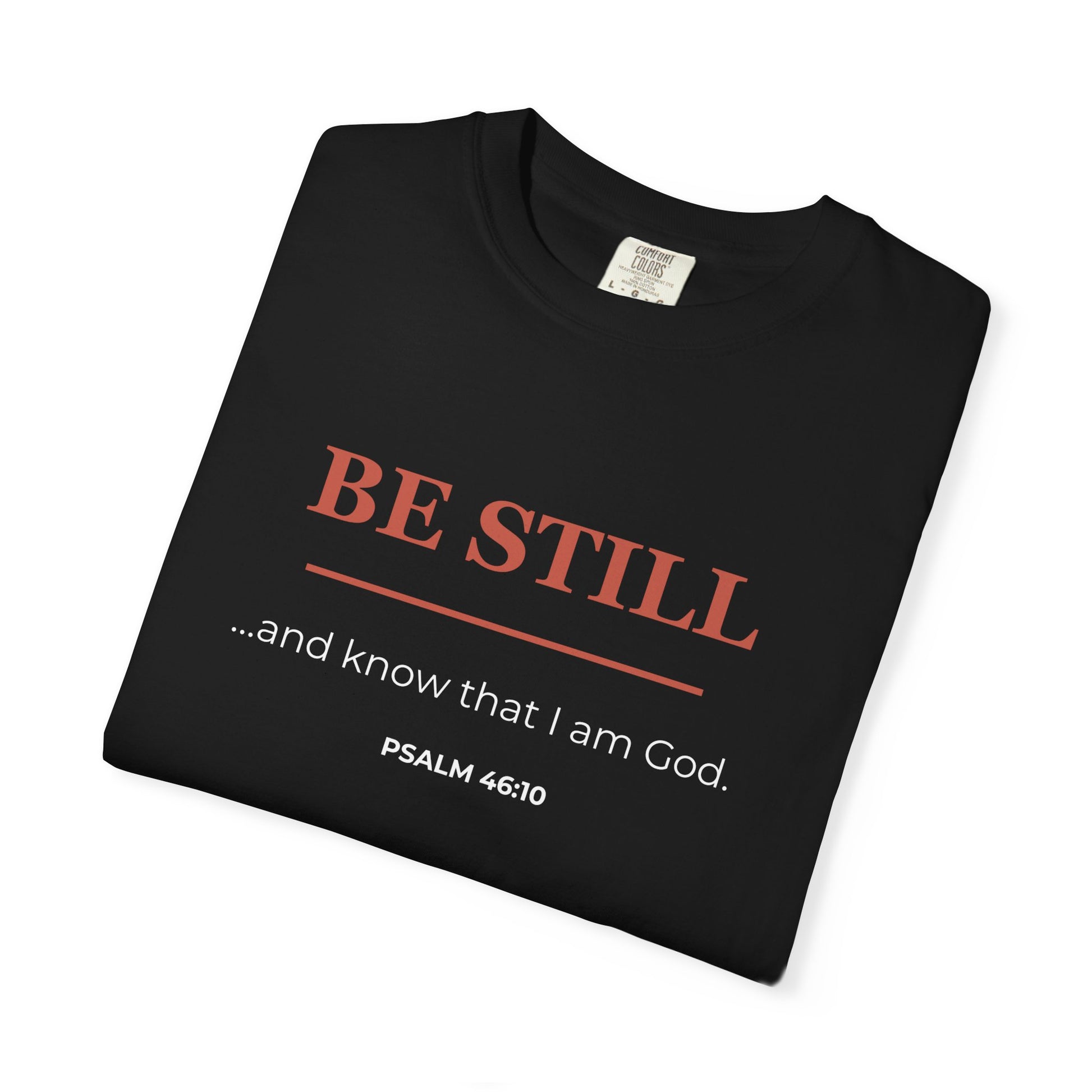 Live the Verse – Psalm 46:10 - T-shirt | all4HIM Collection
