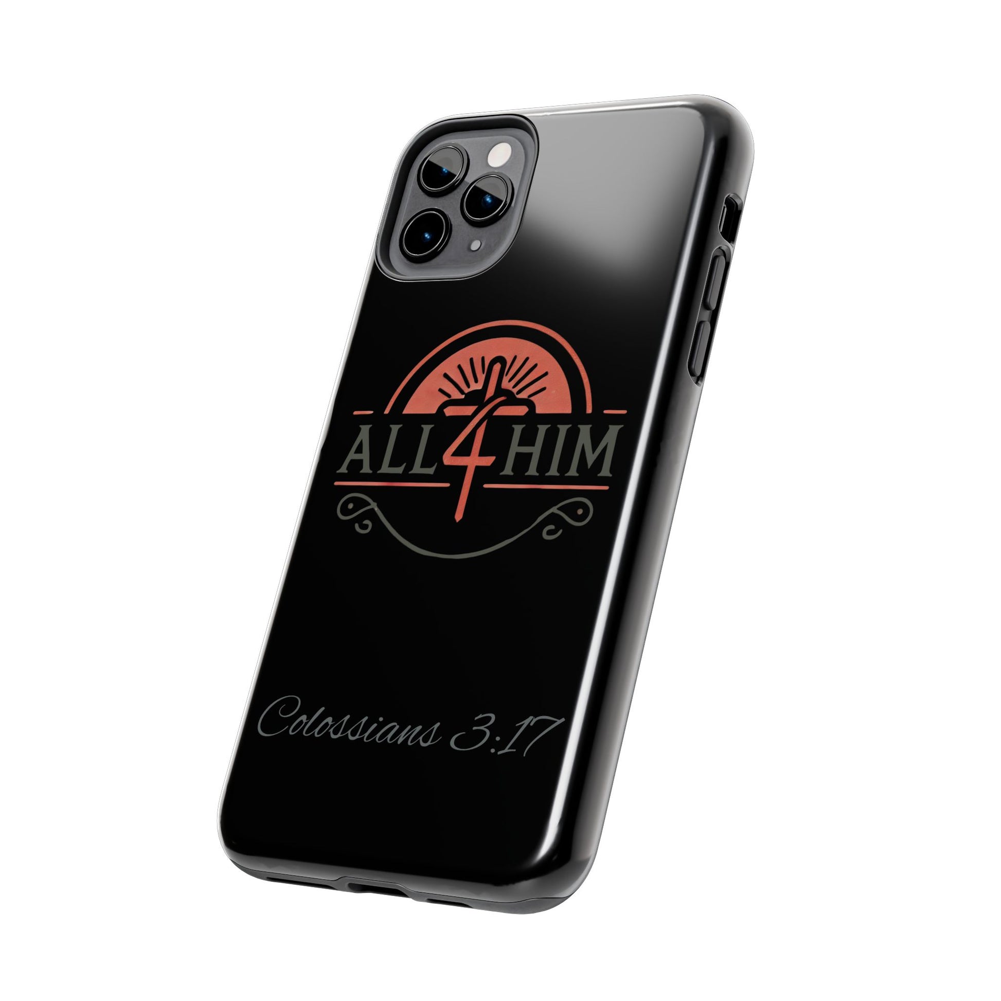 all4HIM Logo Phone Case – Colossians 3:17 | Faith + Function