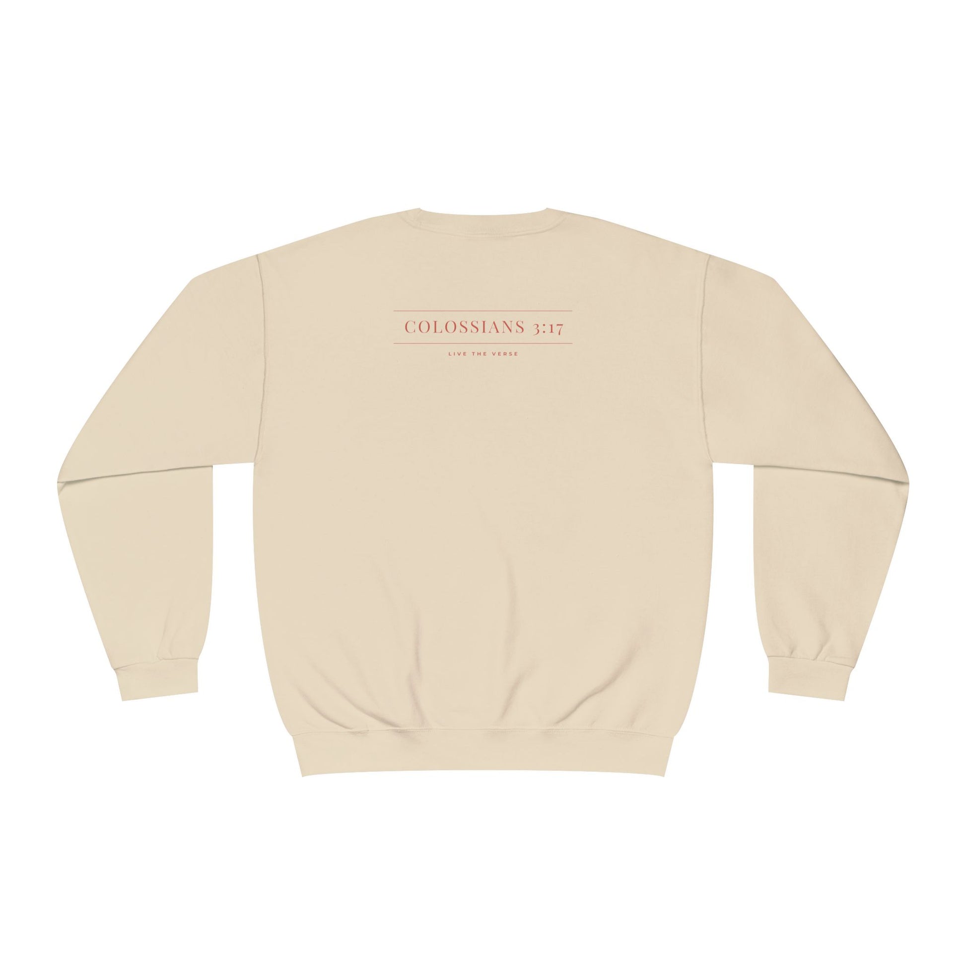 Live the Verse – Colossians 3:17 Crewneck | all4HIM Collection