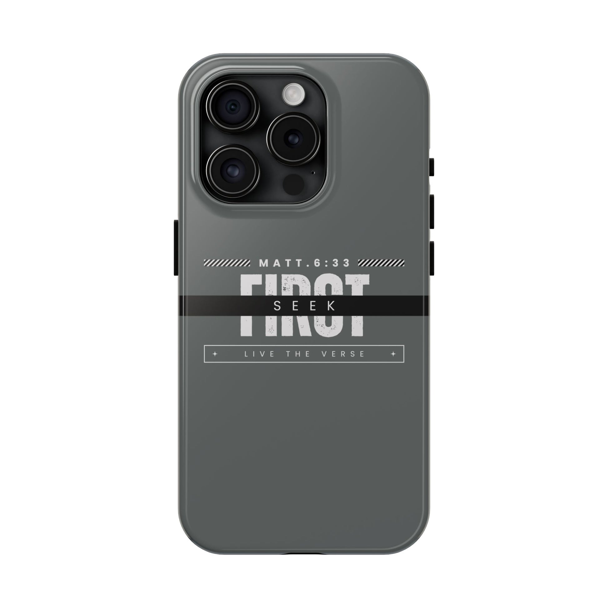 Seek First – Matthew 6:33 Phone Case | Live the Verse Collection