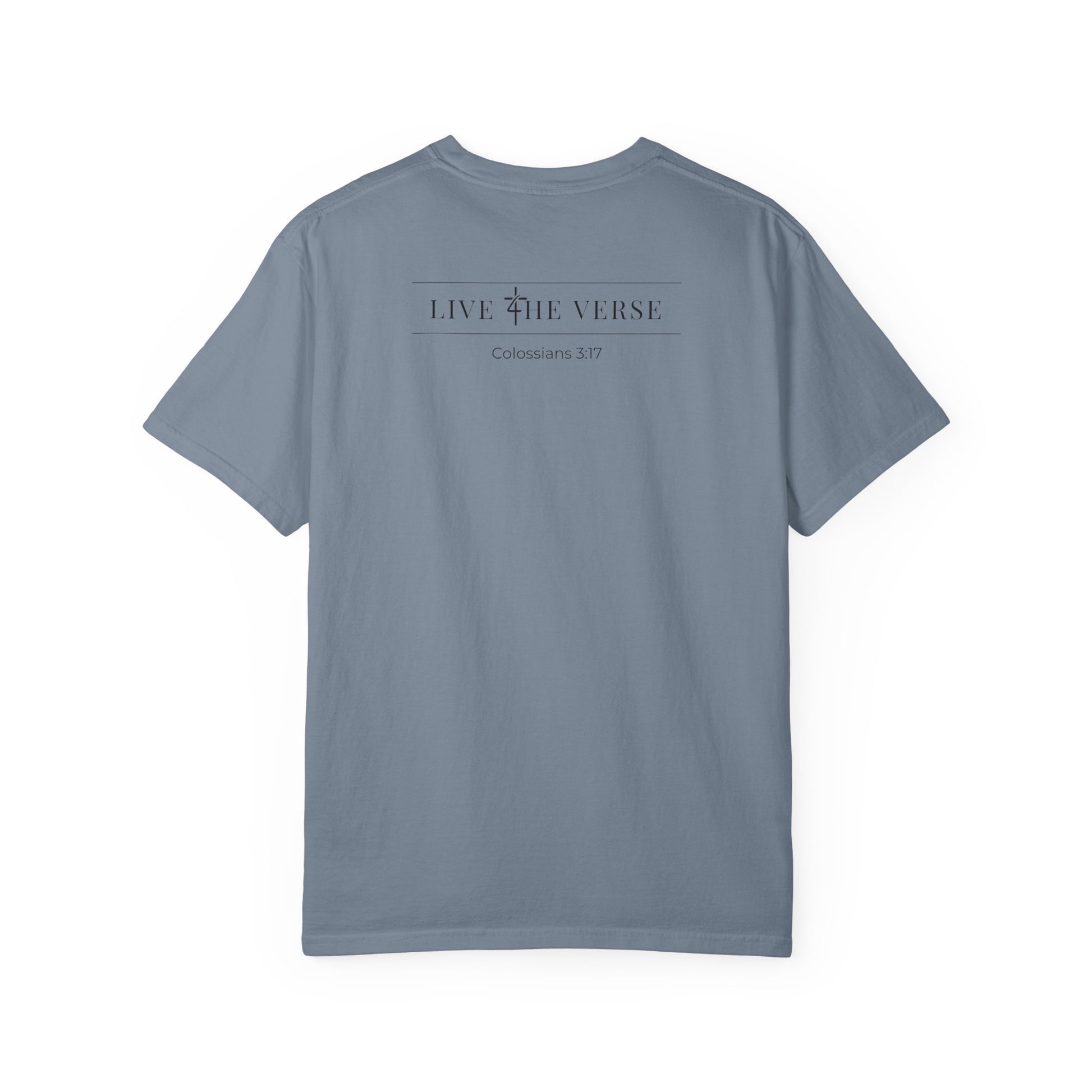 Live the Verse – Colossians 3:17 T-shirt | all4HIM Collection