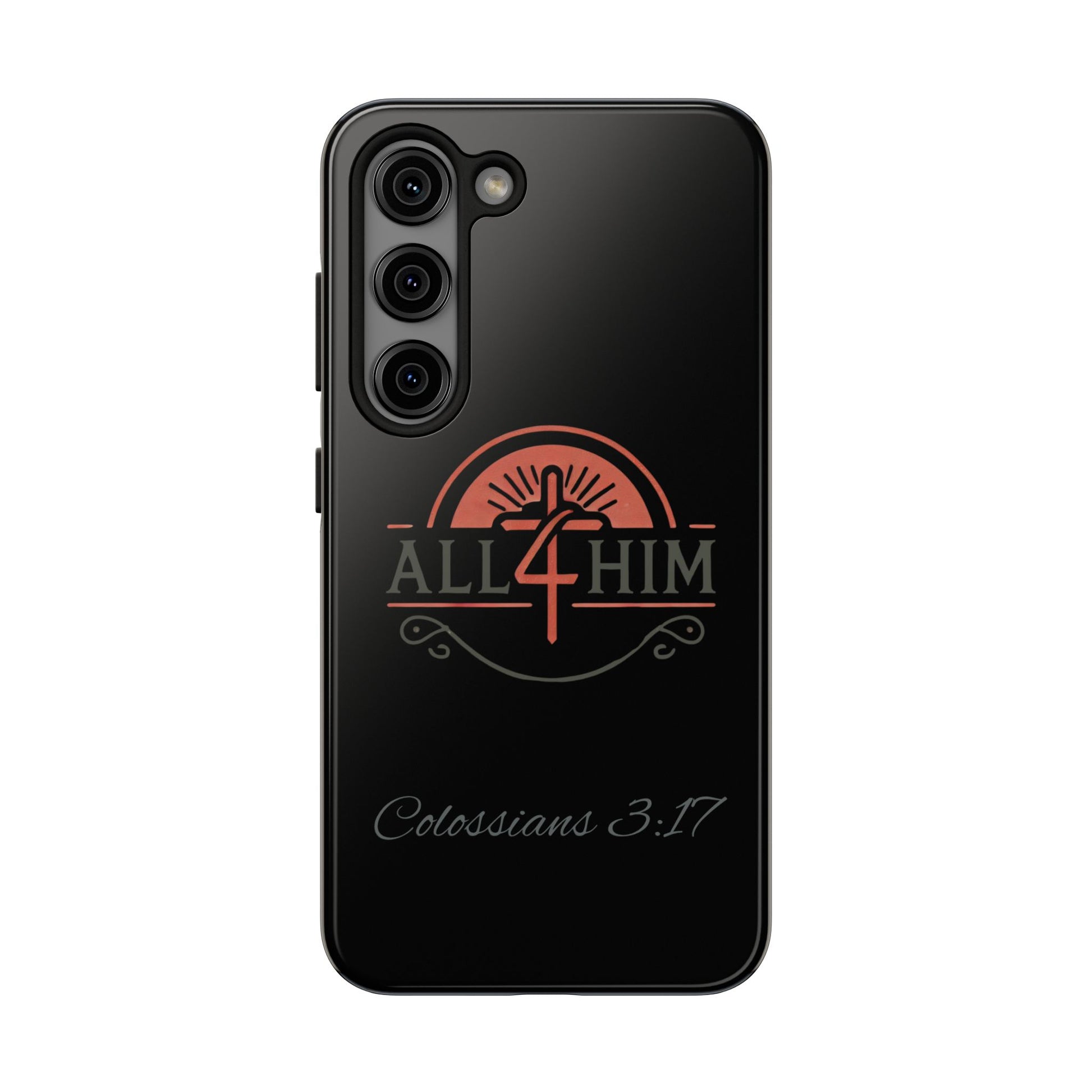 all4HIM Logo Phone Case – Colossians 3:17 | Faith + Function