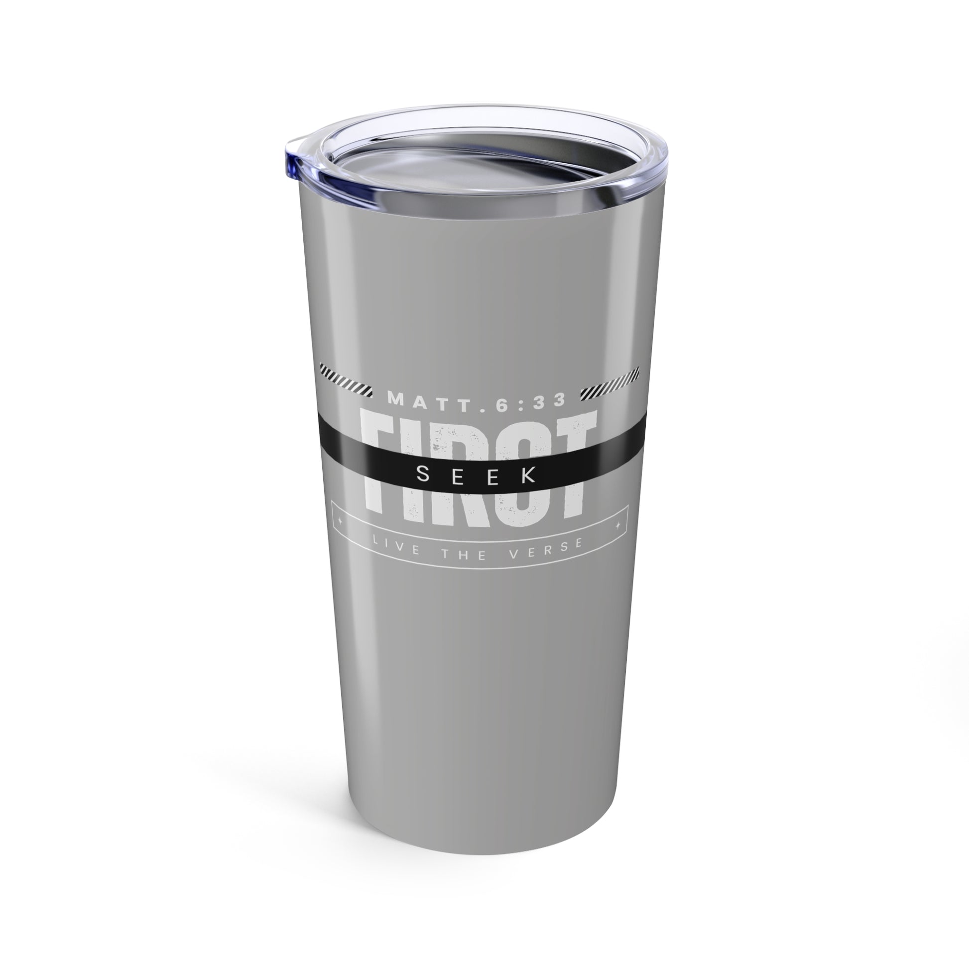 Seek First – 20oz Tumbler | Bold Typography Design | Live the Verse Collection | all4HIM