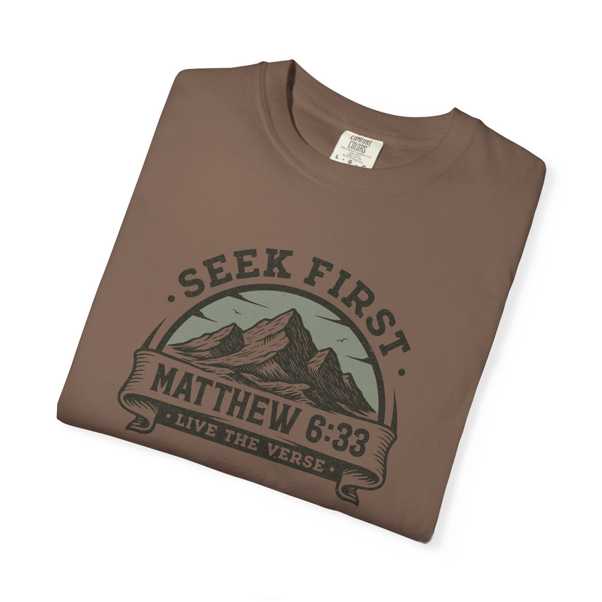 Seek First – Christian T-Shirt | Mountain Design | Live the Verse Collection | all4HIM