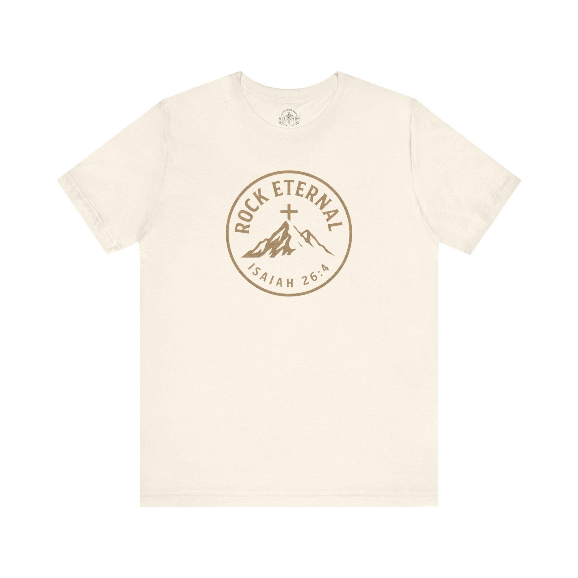 The Rock Eternal – Isaiah 26:4 – T-Shirt | Live the Verse | all4HIM