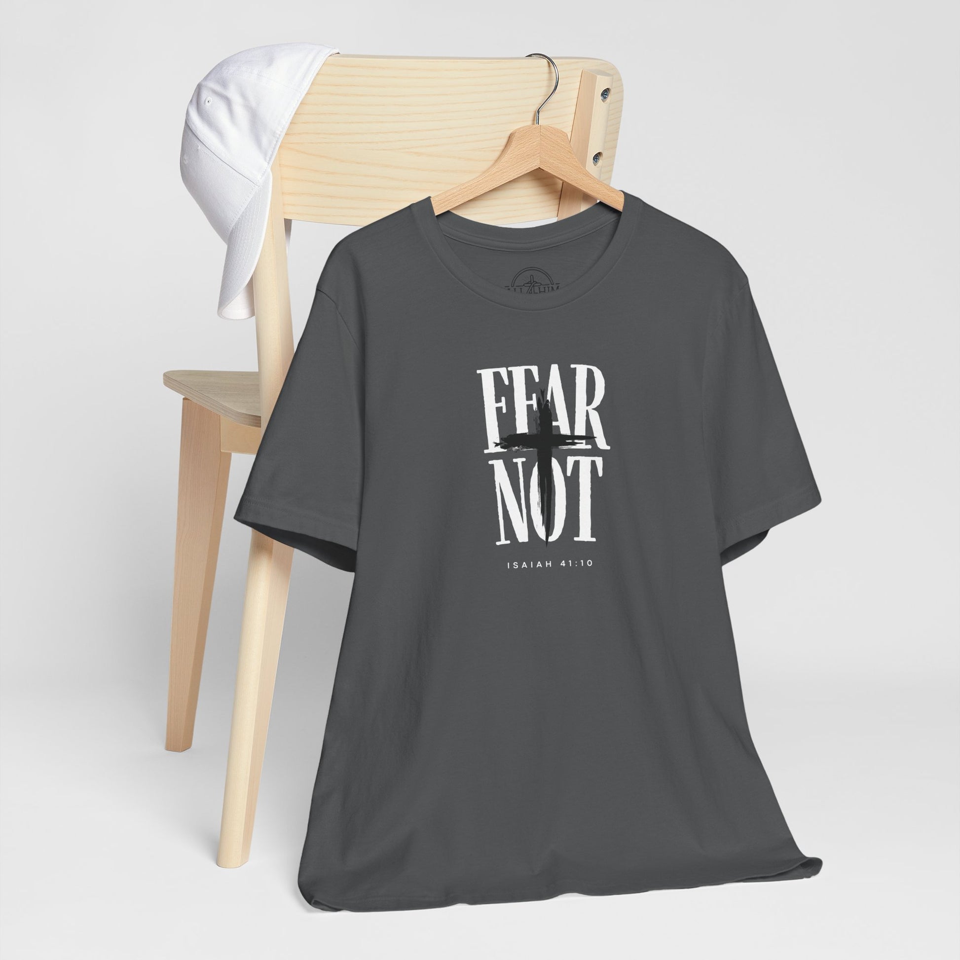 Fear Not - Isaiah 41:10 - T-shirt |Live the Verse | all4HIM