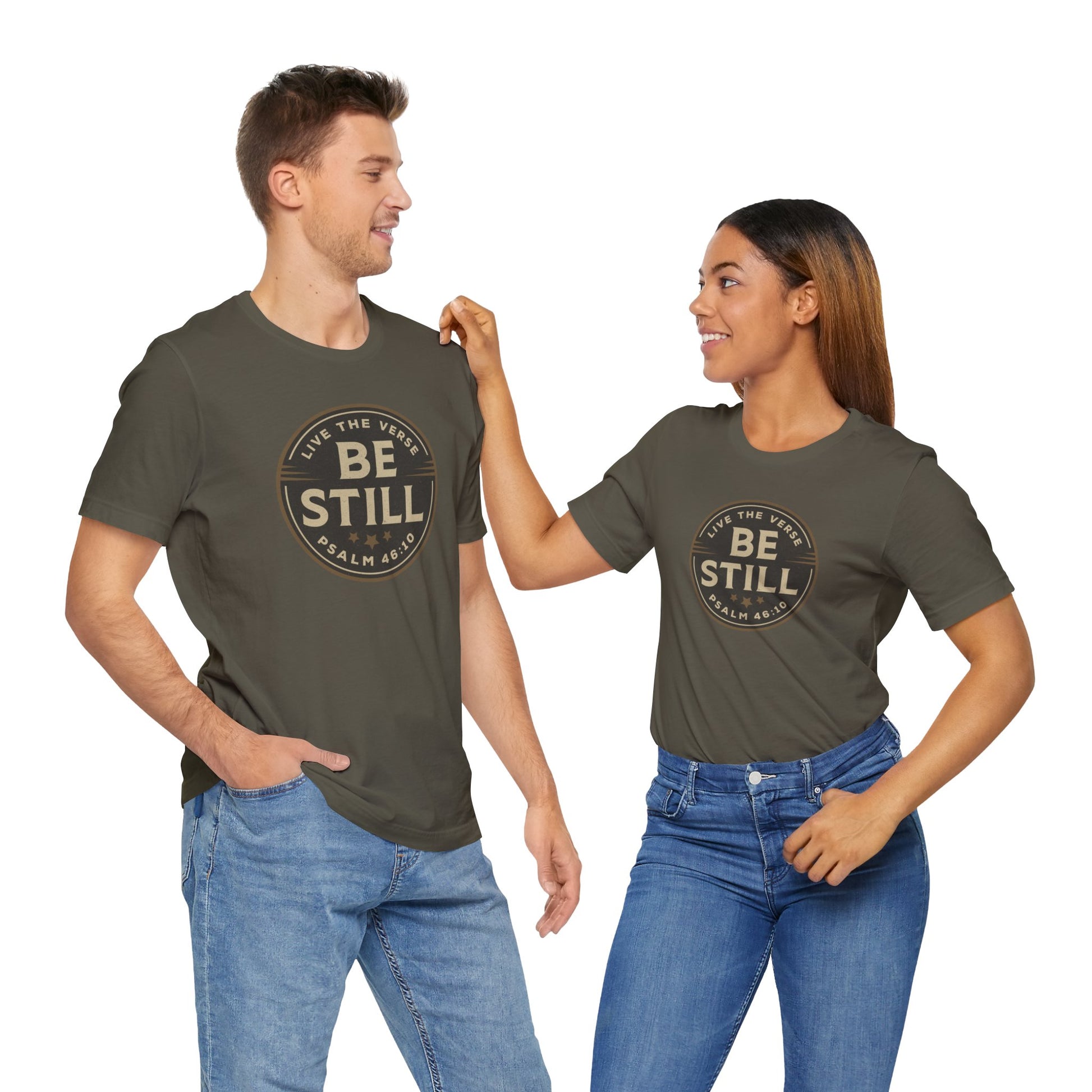 Be Still – Psalm 46:10 T-Shirt | Live the Verse Collection | all4HIM