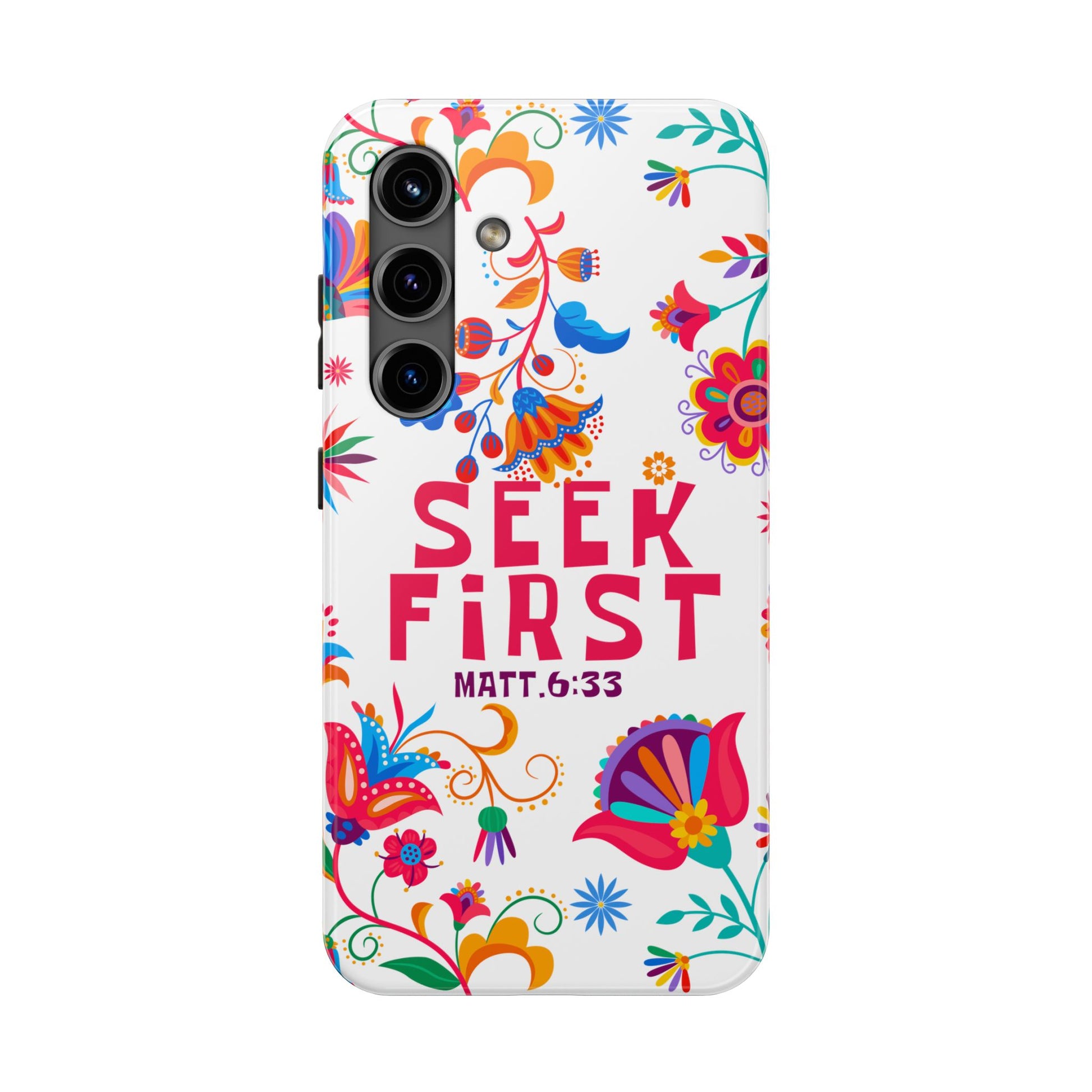 Seek First – Matthew 6:33 Phone Case | Live the Verse Collection