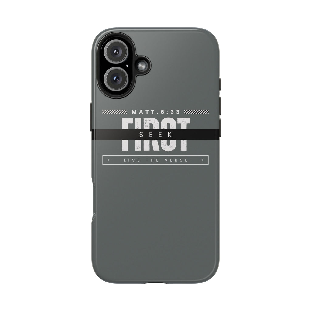 Seek First – Matthew 6:33 Phone Case | Live the Verse Collection