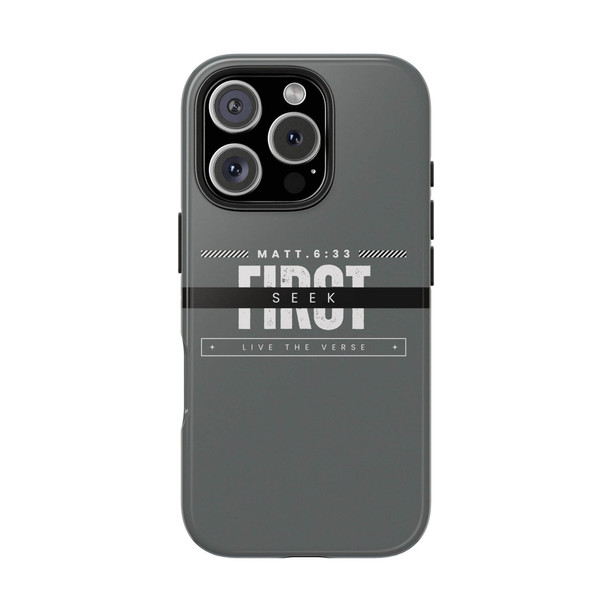 Seek First – Matthew 6:33 Phone Case | Live the Verse Collection