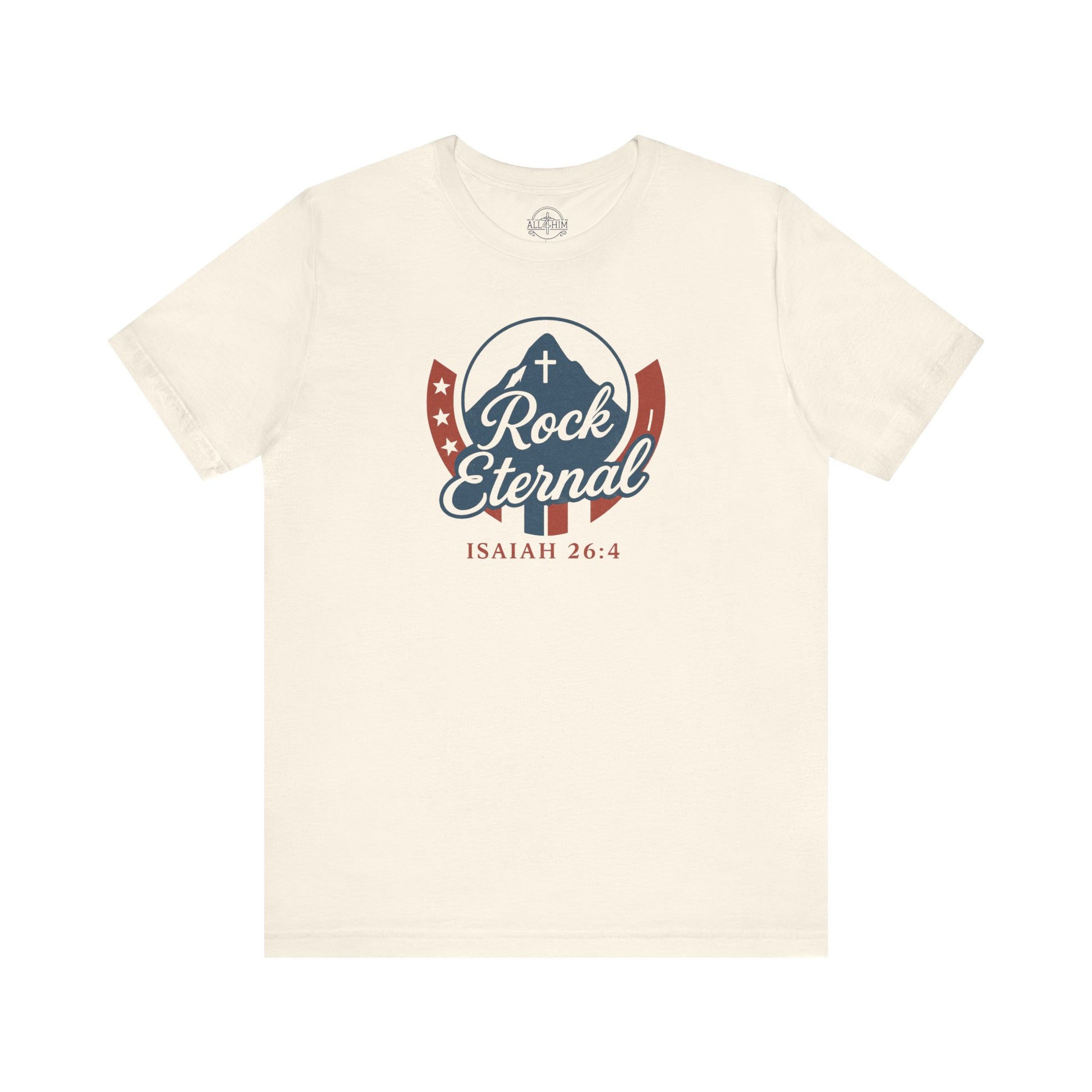 Rock Eternal - Isaiah 26:4 - T-shirt | Live the Verse | all4HIM collection