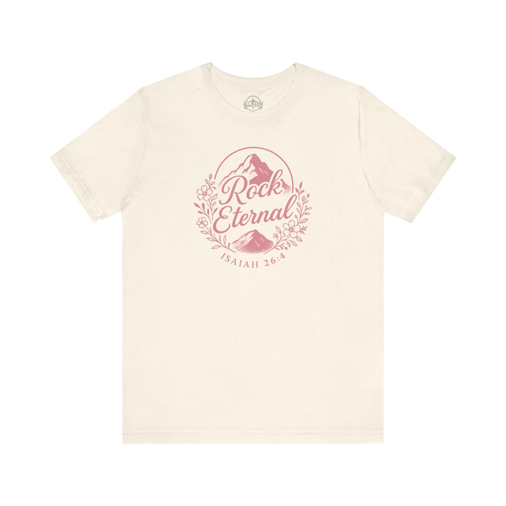 The Rock Eternal – Isaiah 26:4 – T-Shirt | Live the Verse | all4HIM
