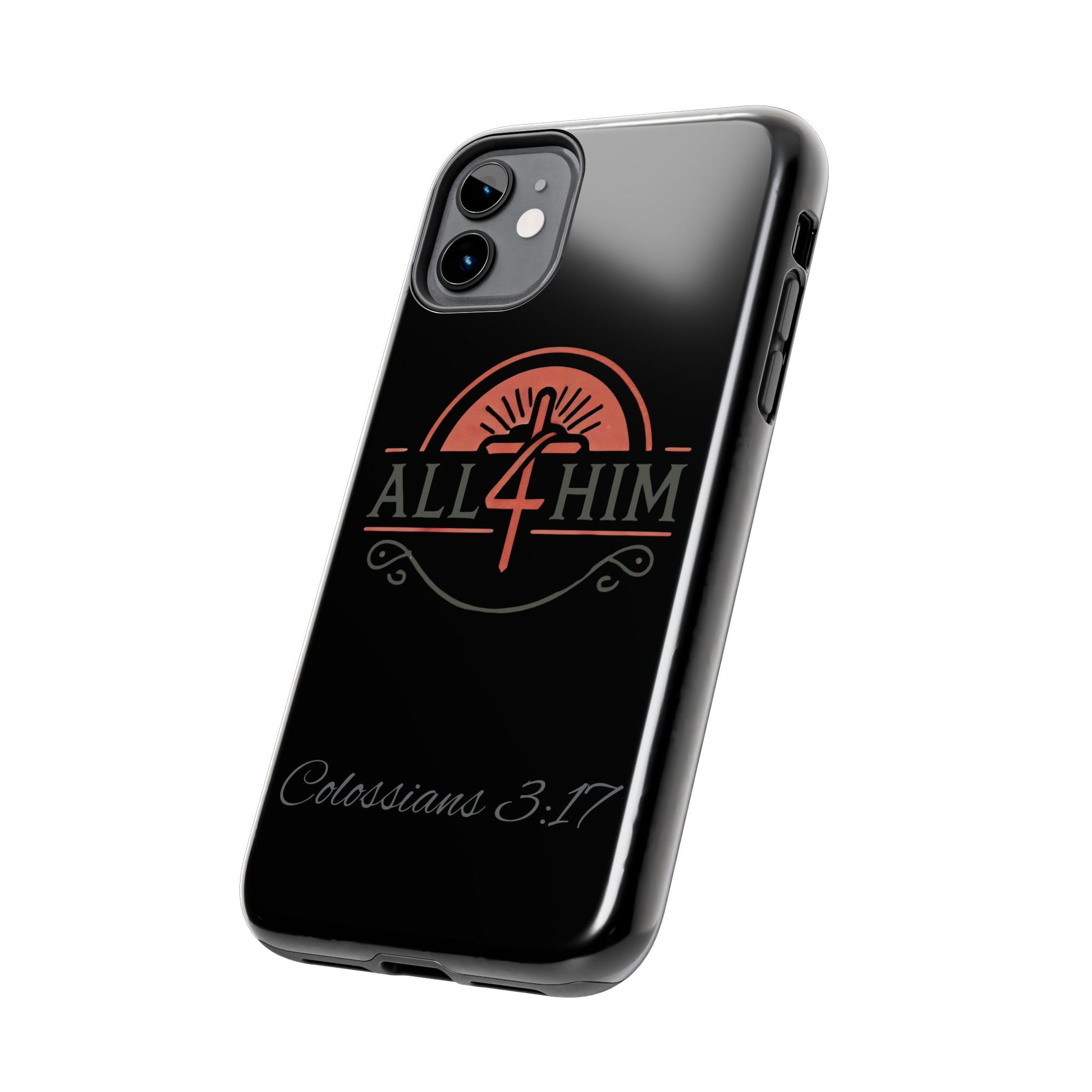 all4HIM Logo Phone Case – Colossians 3:17 | Faith + Function