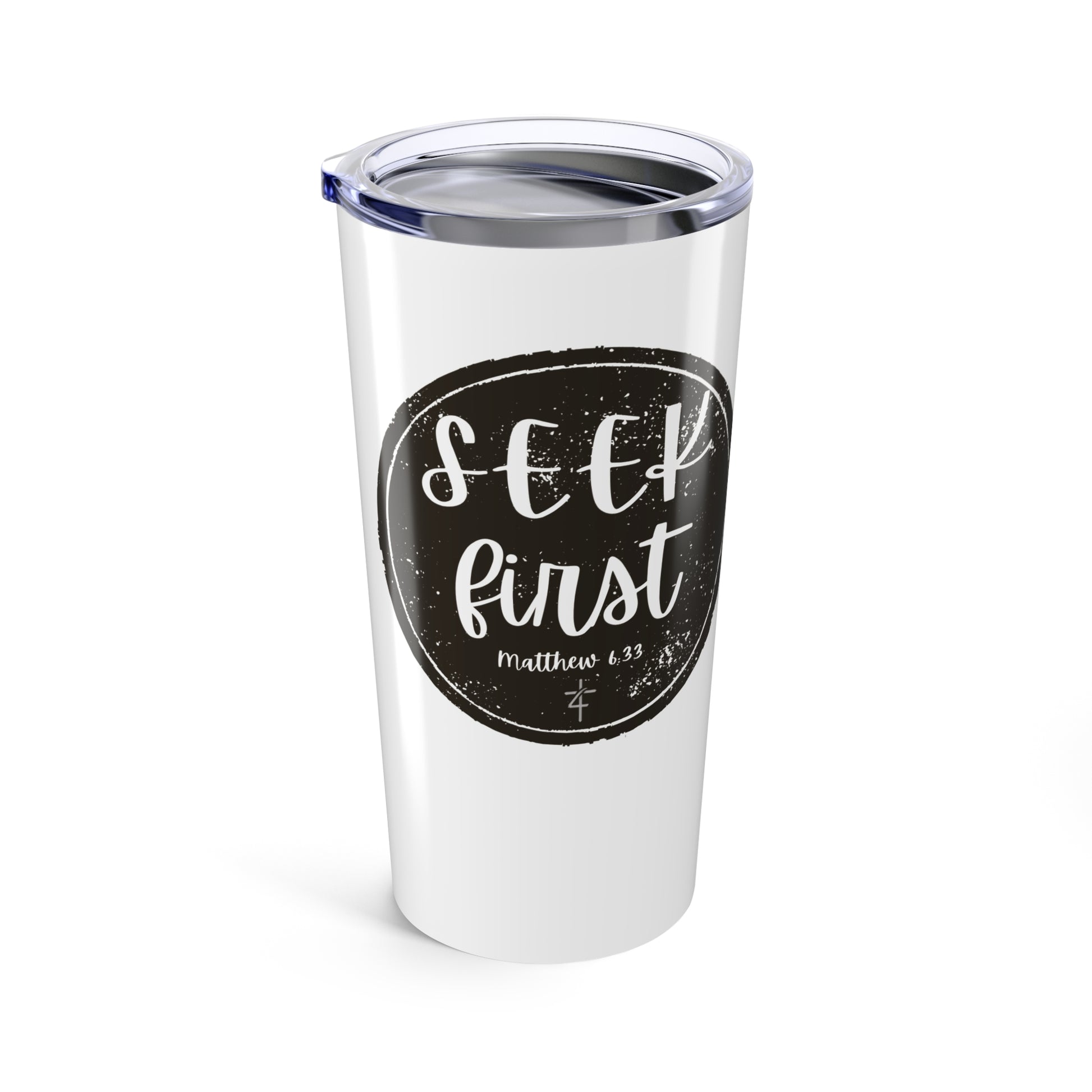 Seek First – 20oz Tumbler | Rustic Circle Seal Design | Live the Verse Collection | all4HIM