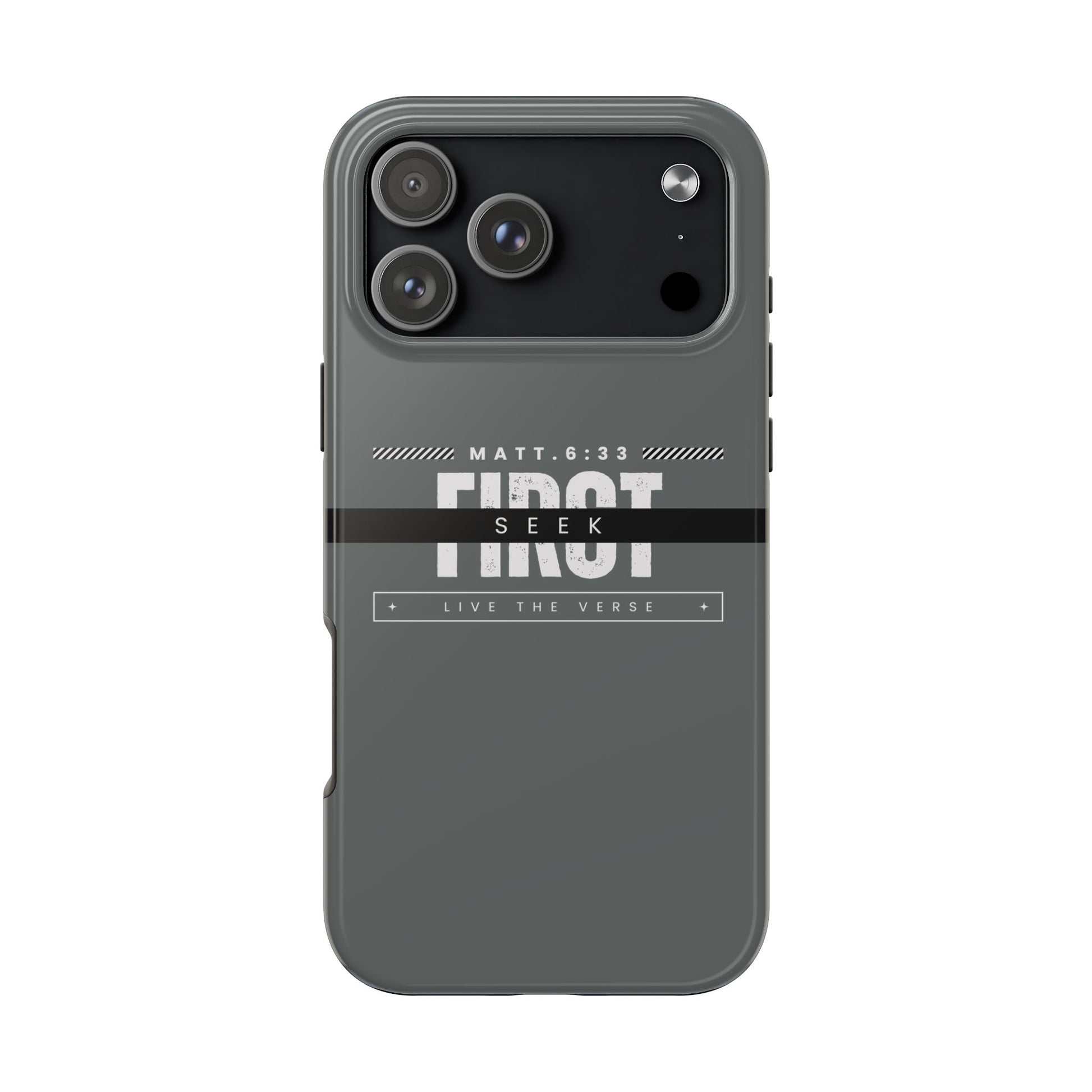 Seek First – Matthew 6:33 Phone Case | Live the Verse Collection