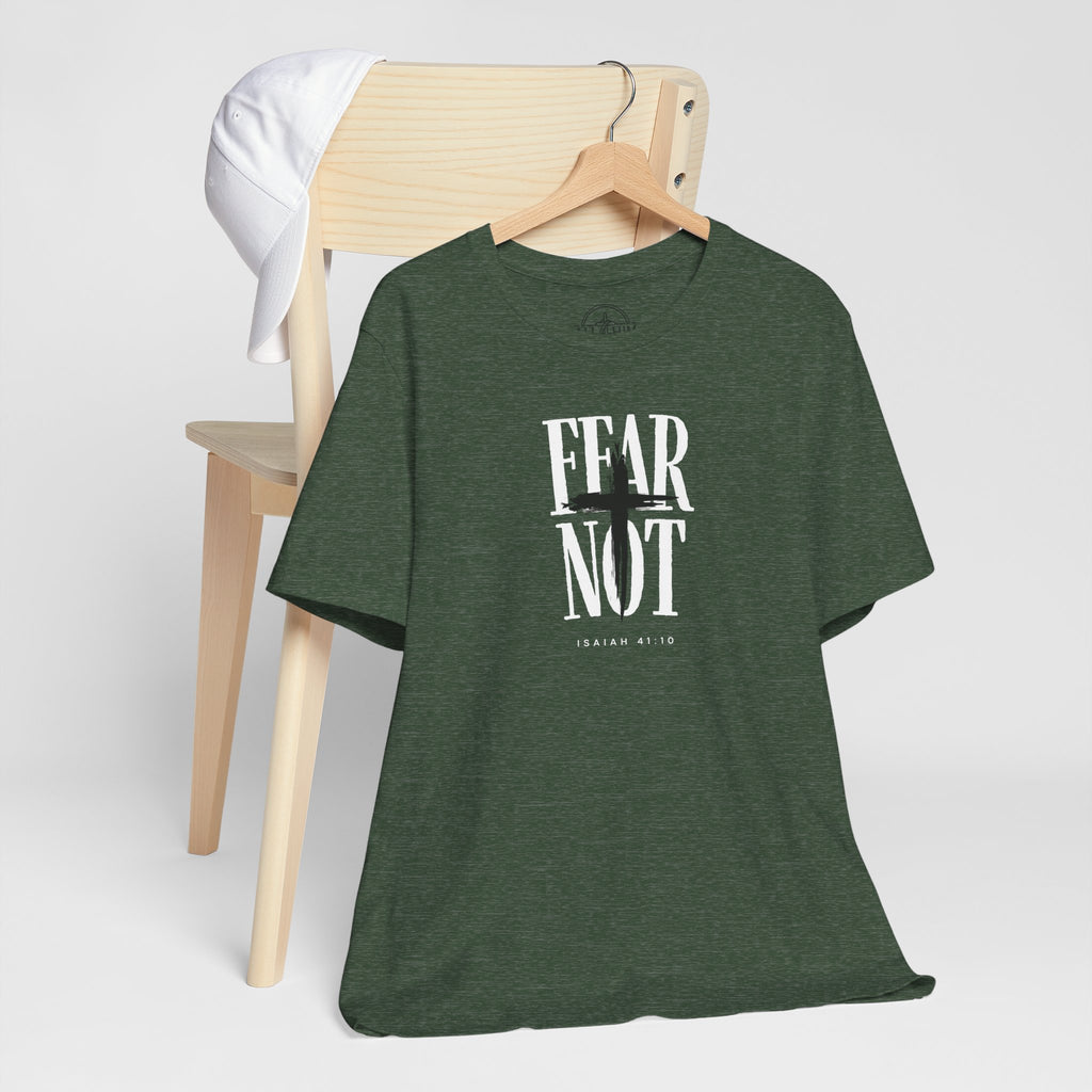 Fear Not - Isaiah 41:10 - T-shirt |Live the Verse | all4HIM