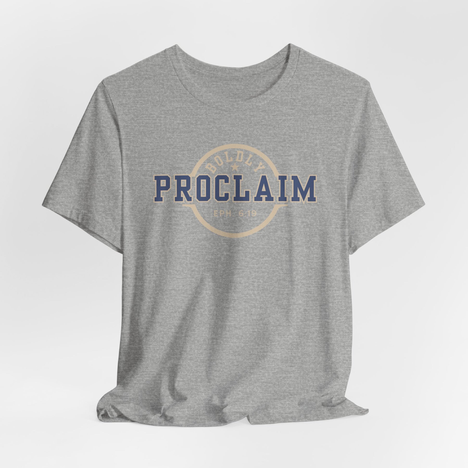 Boldly Proclaim – Ephesians 6:19 – T-Shirt | Live the Verse | all4HIM