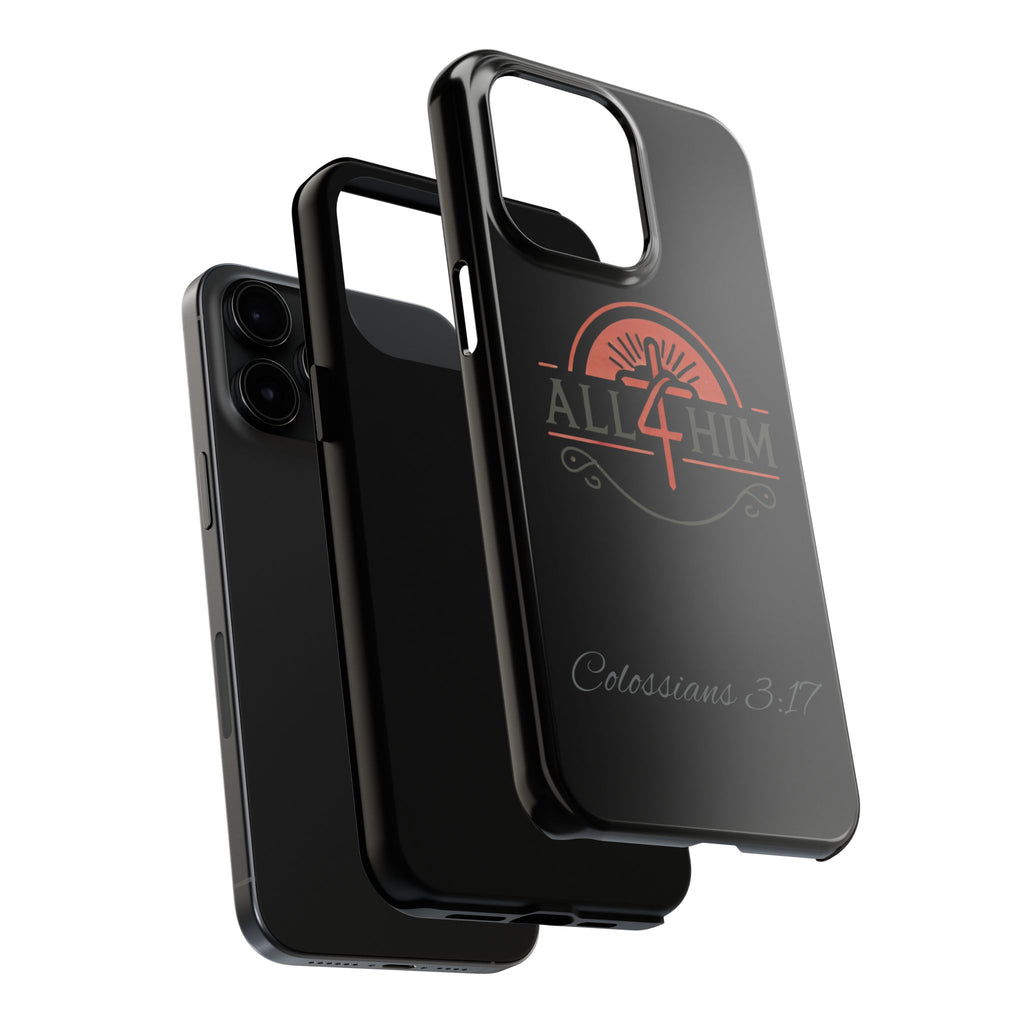all4HIM Logo Phone Case – Colossians 3:17 | Faith + Function