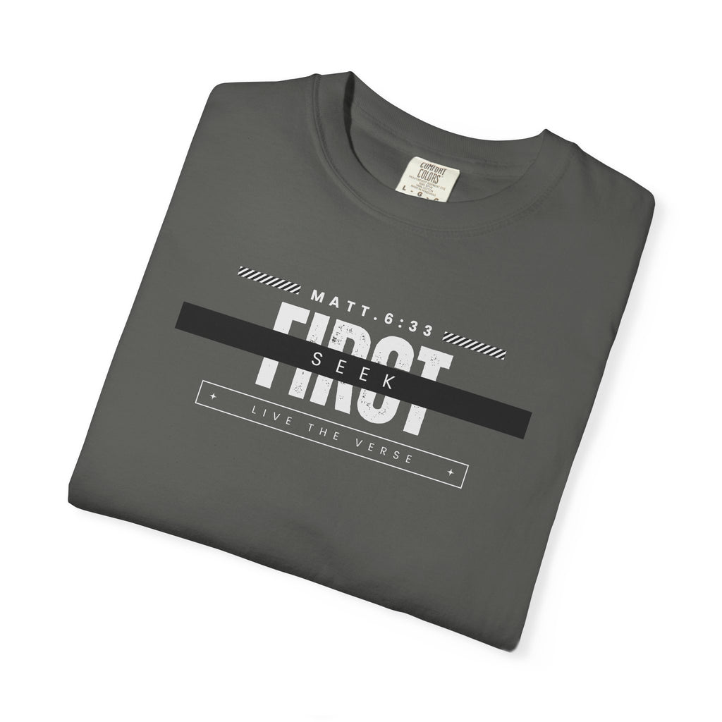 Seek First – Christian T-Shirt | Bold Typography Design | Live the Verse Collection | all4HIM