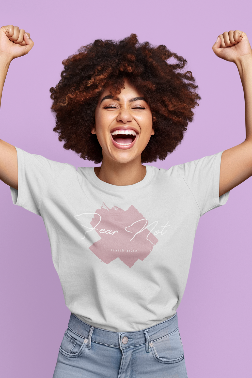 Fear Not - Isaiah 41:10 – T-Shirt | Live the Verse | all4HIM