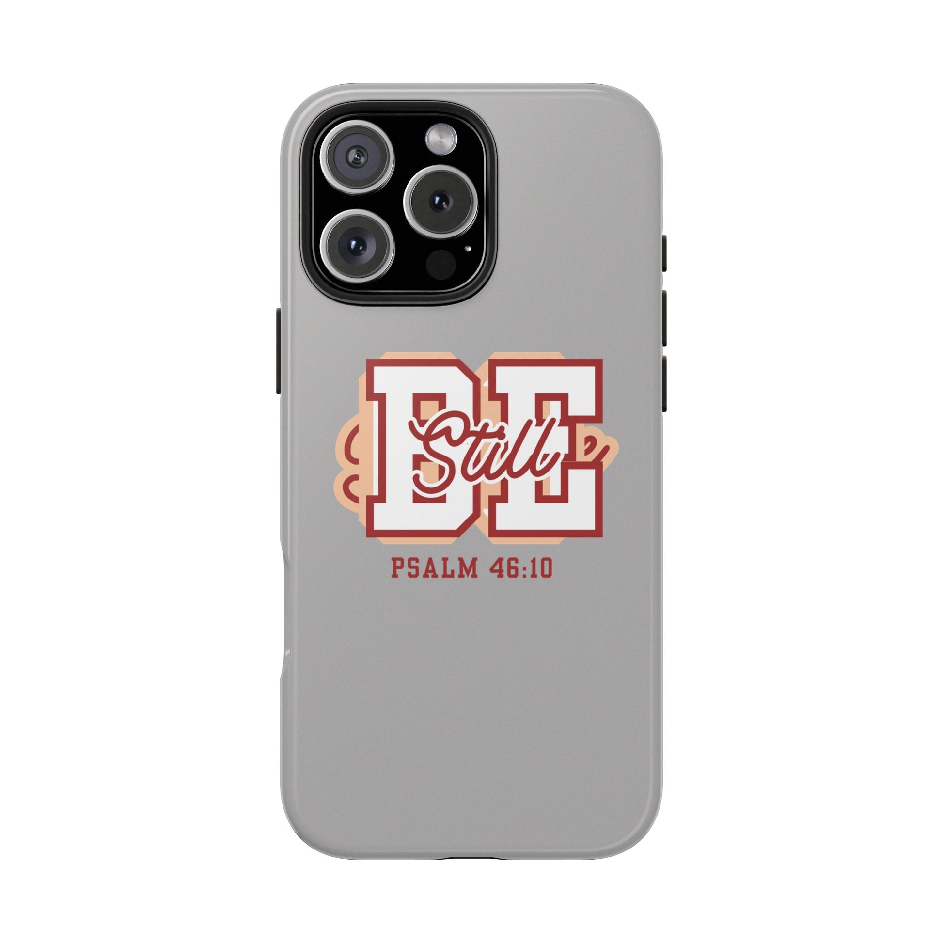 Be Still – Psalm 46:10 Phone Case | Live the Verse Collection | all4HIM