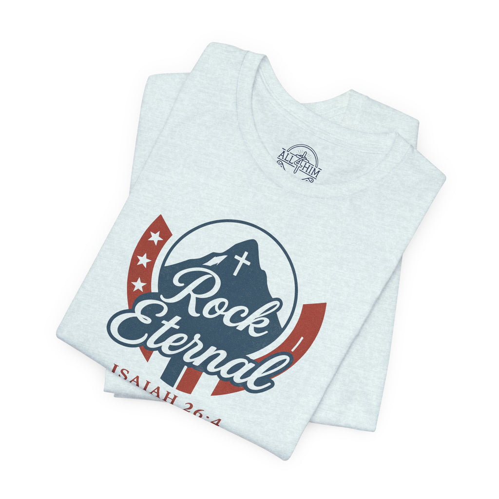 Rock Eternal - Isaiah 26:4 - T-shirt | Live the Verse | all4HIM collection