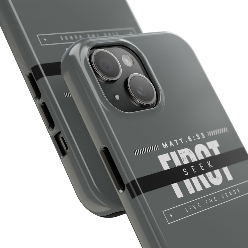 Seek First – Matthew 6:33 Phone Case | Live the Verse Collection