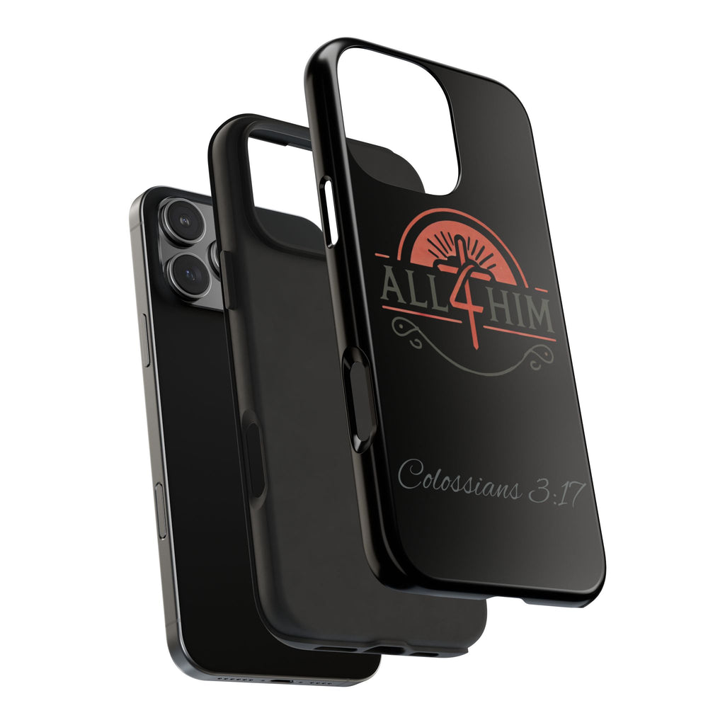 all4HIM Logo Phone Case – Colossians 3:17 | Faith + Function