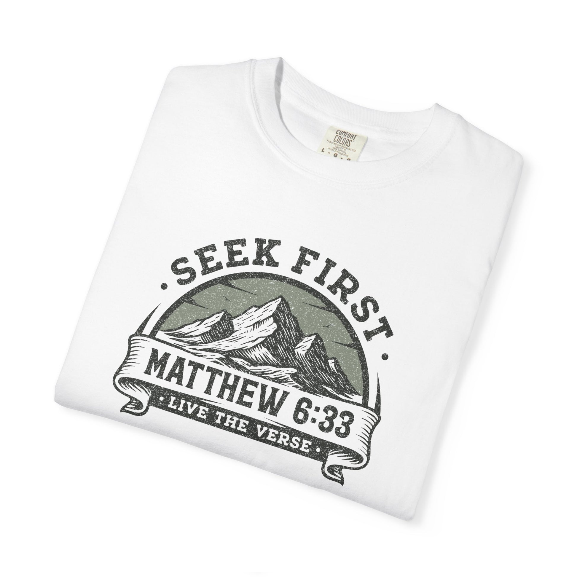 Seek First – Christian T-Shirt | Mountain Design | Live the Verse Collection | all4HIM