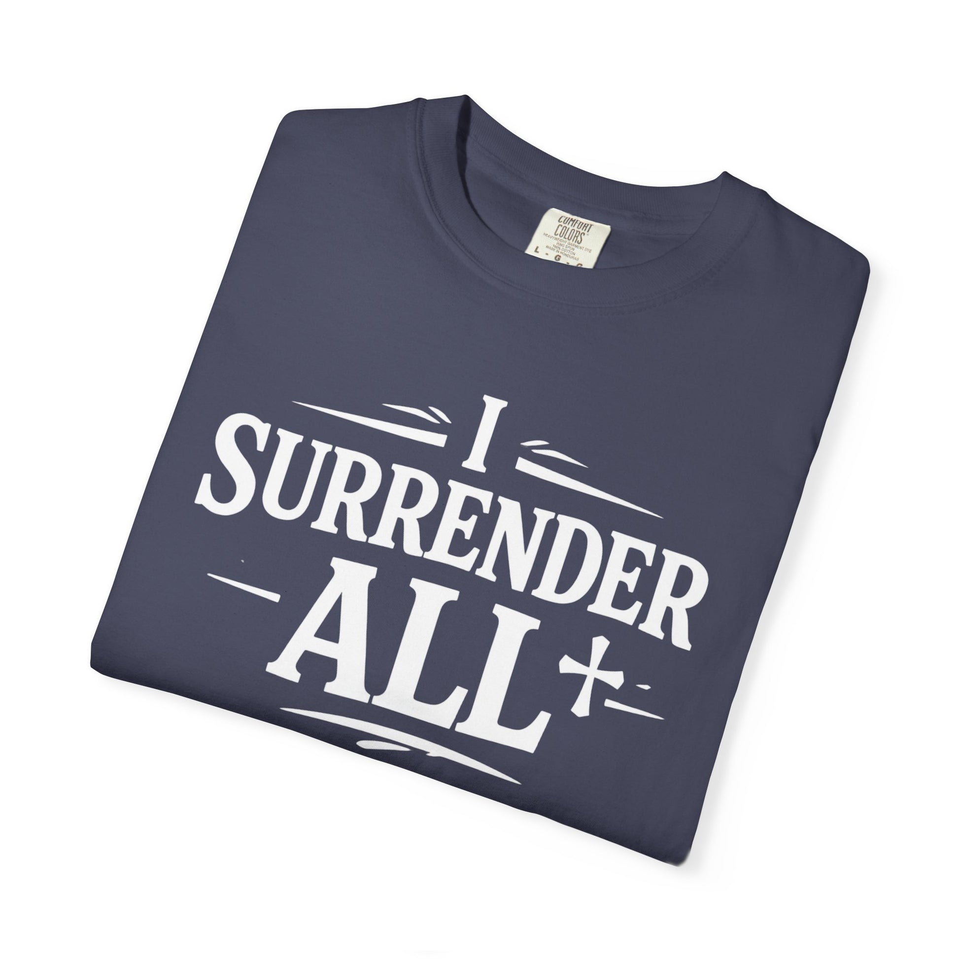 I Surrender All Shirt | Vintage Hymn Christian Shirt | Faith Comfort Colors Tee | Worship Apparel | Inspirational Christian Clothing | all4HIM