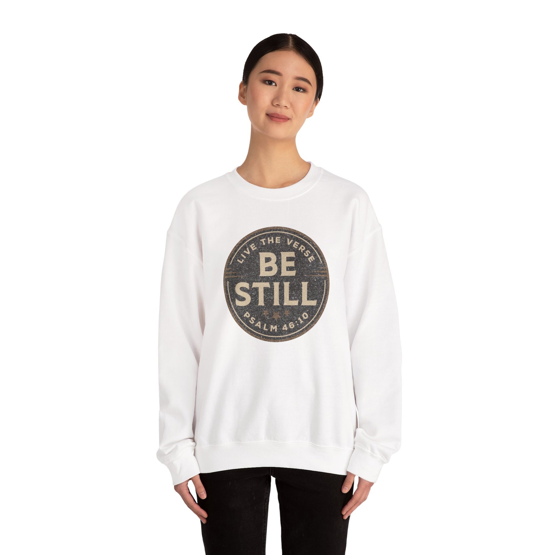 Be Still – Psalm 46:10 Crewneck Sweatshirt | Live the Verse Collection | all4HIM