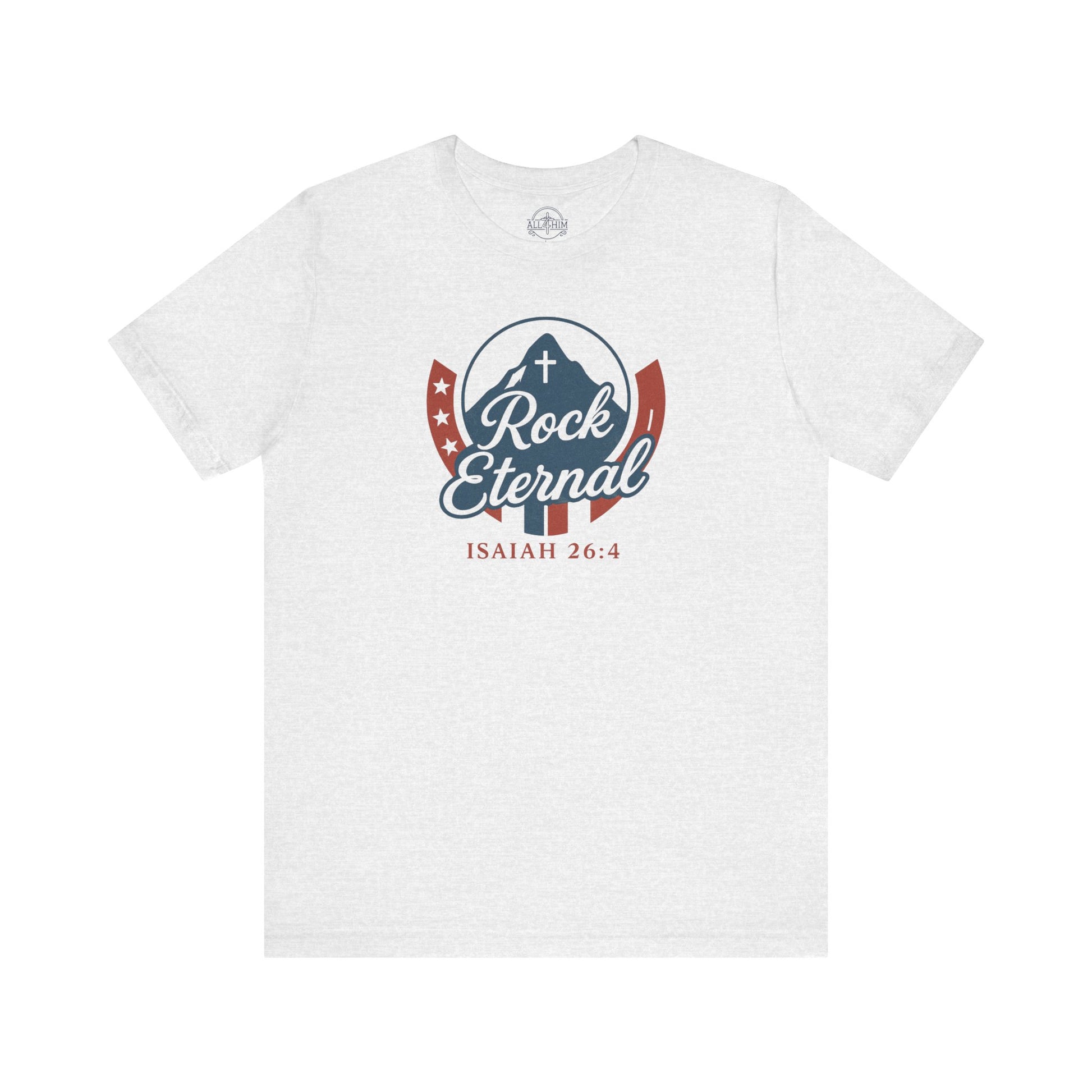Rock Eternal - Isaiah 26:4 - T-shirt | Live the Verse | all4HIM collection