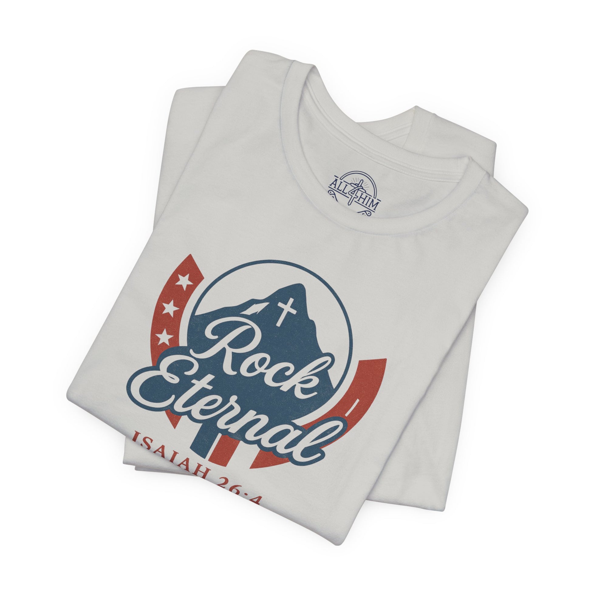 Rock Eternal - Isaiah 26:4 - T-shirt | Live the Verse | all4HIM collection