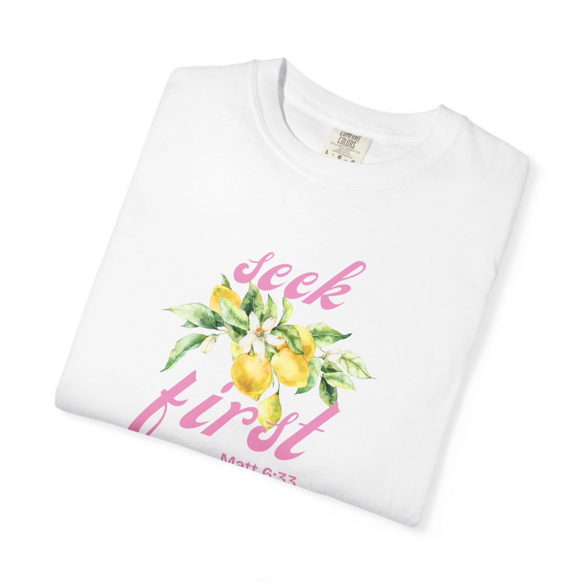 Seek First – Christian T-Shirt | Lemon Floral Design | Live the Verse Collection | all4HIM