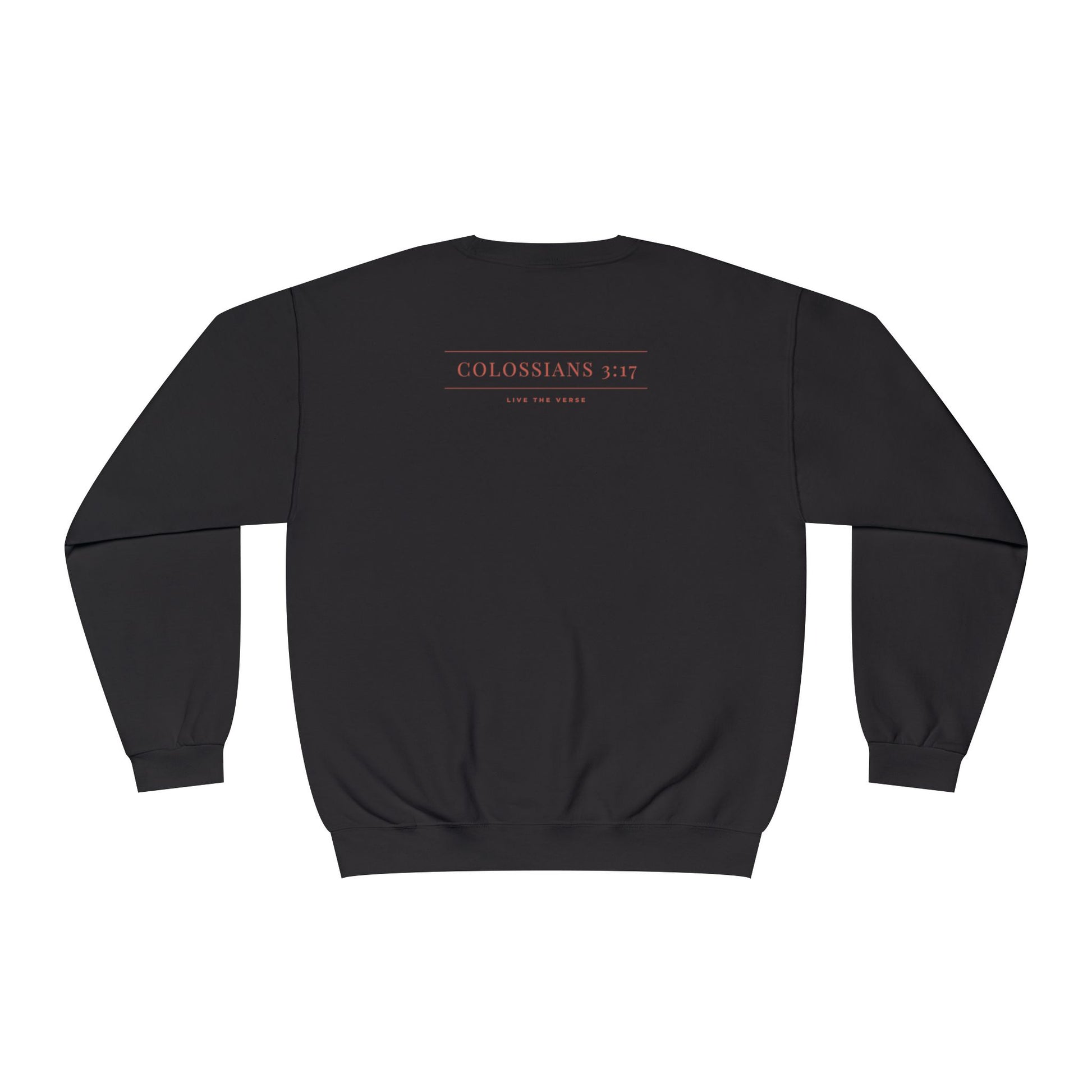 Live the Verse – Colossians 3:17 Crewneck | all4HIM Collection