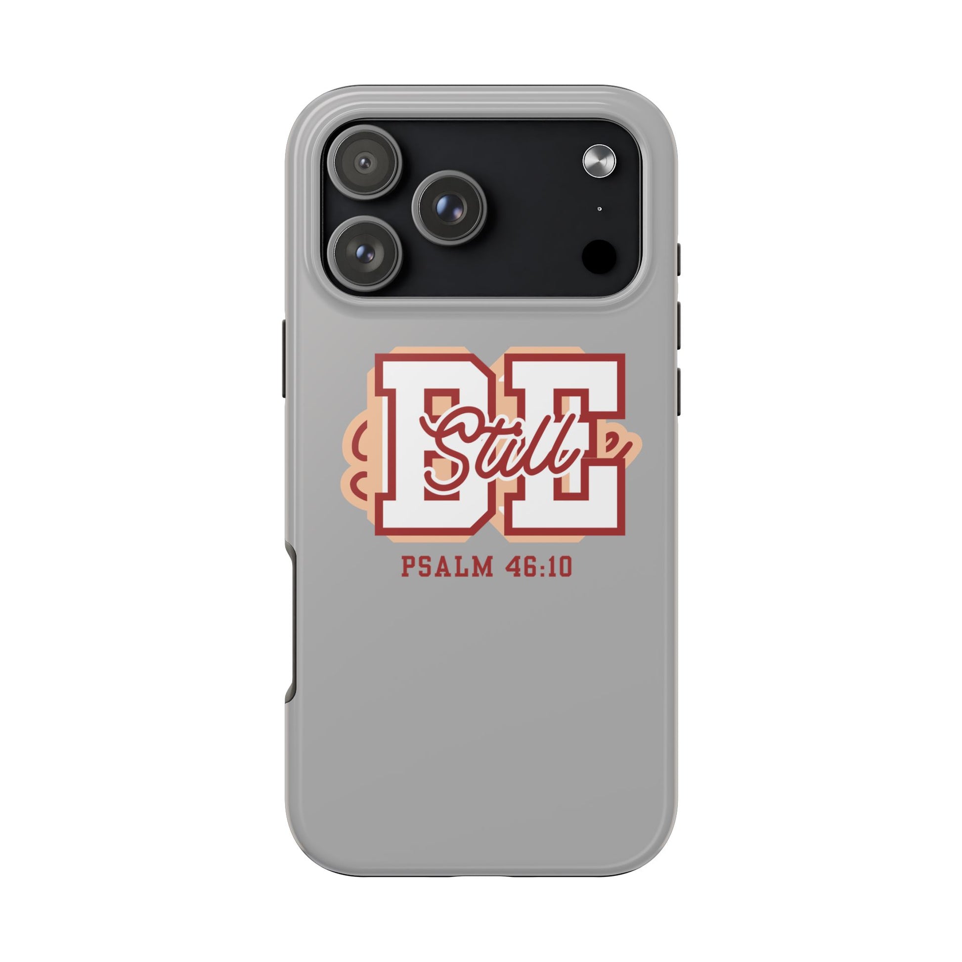 Be Still – Psalm 46:10 Phone Case | Live the Verse Collection | all4HIM