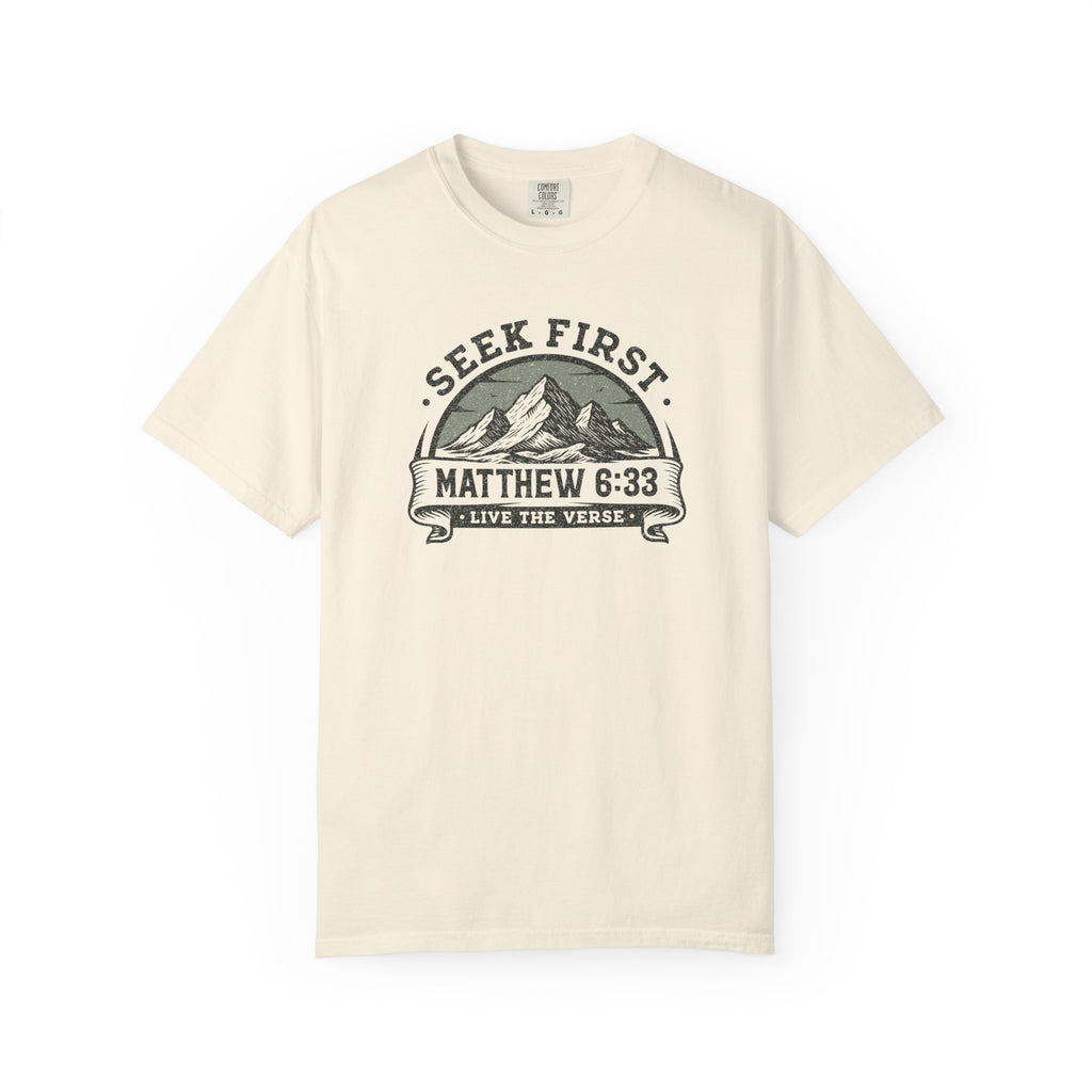 Seek First – Christian T-Shirt | Mountain Design | Live the Verse Collection | all4HIM
