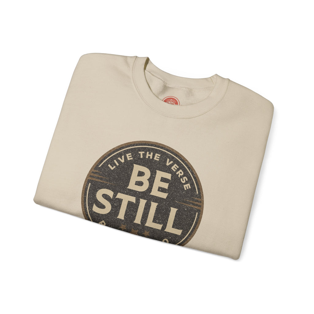 Be Still – Psalm 46:10 Crewneck Sweatshirt | Live the Verse Collection | all4HIM