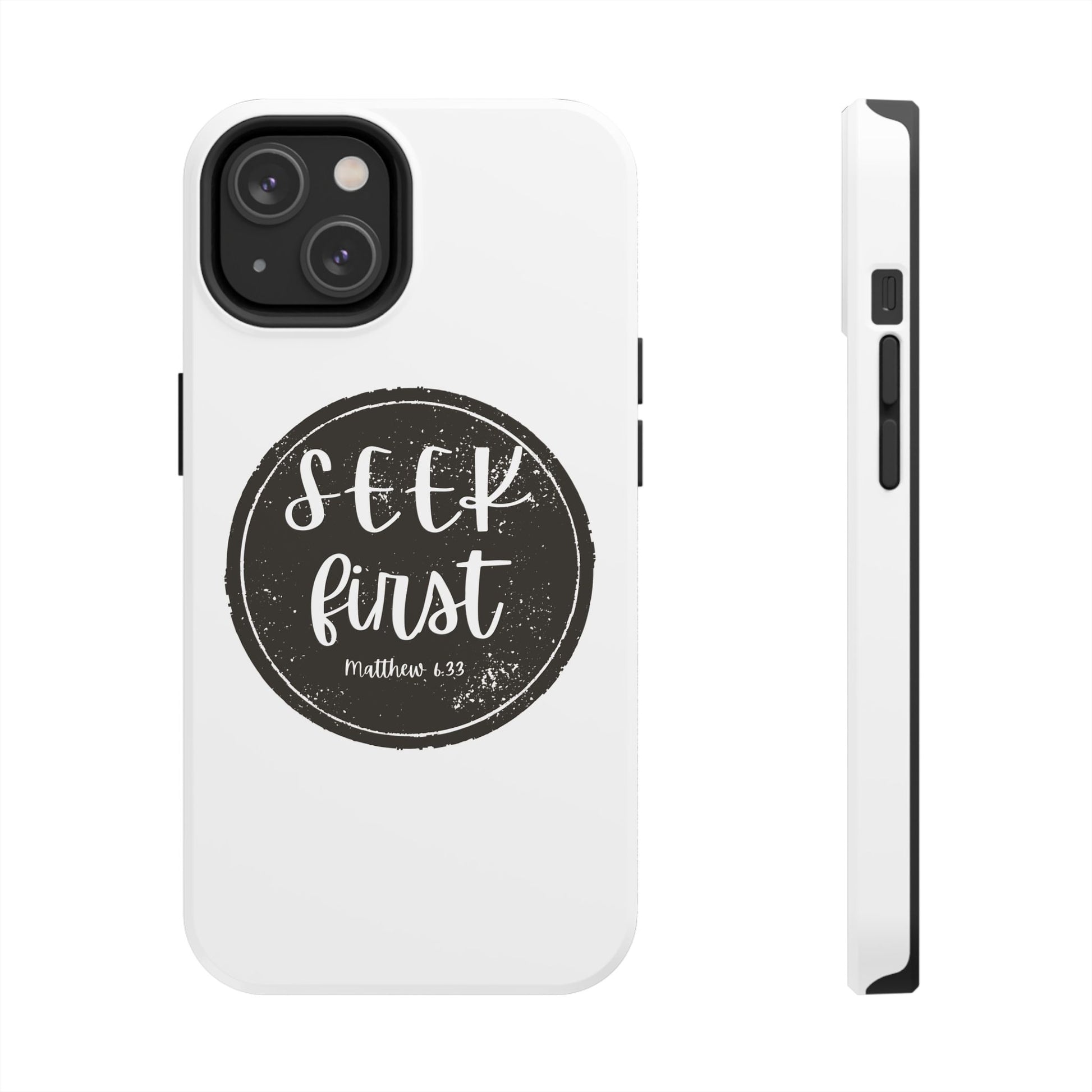 Seek First – Matthew 6:33 Phone Case | Live the Verse Collection