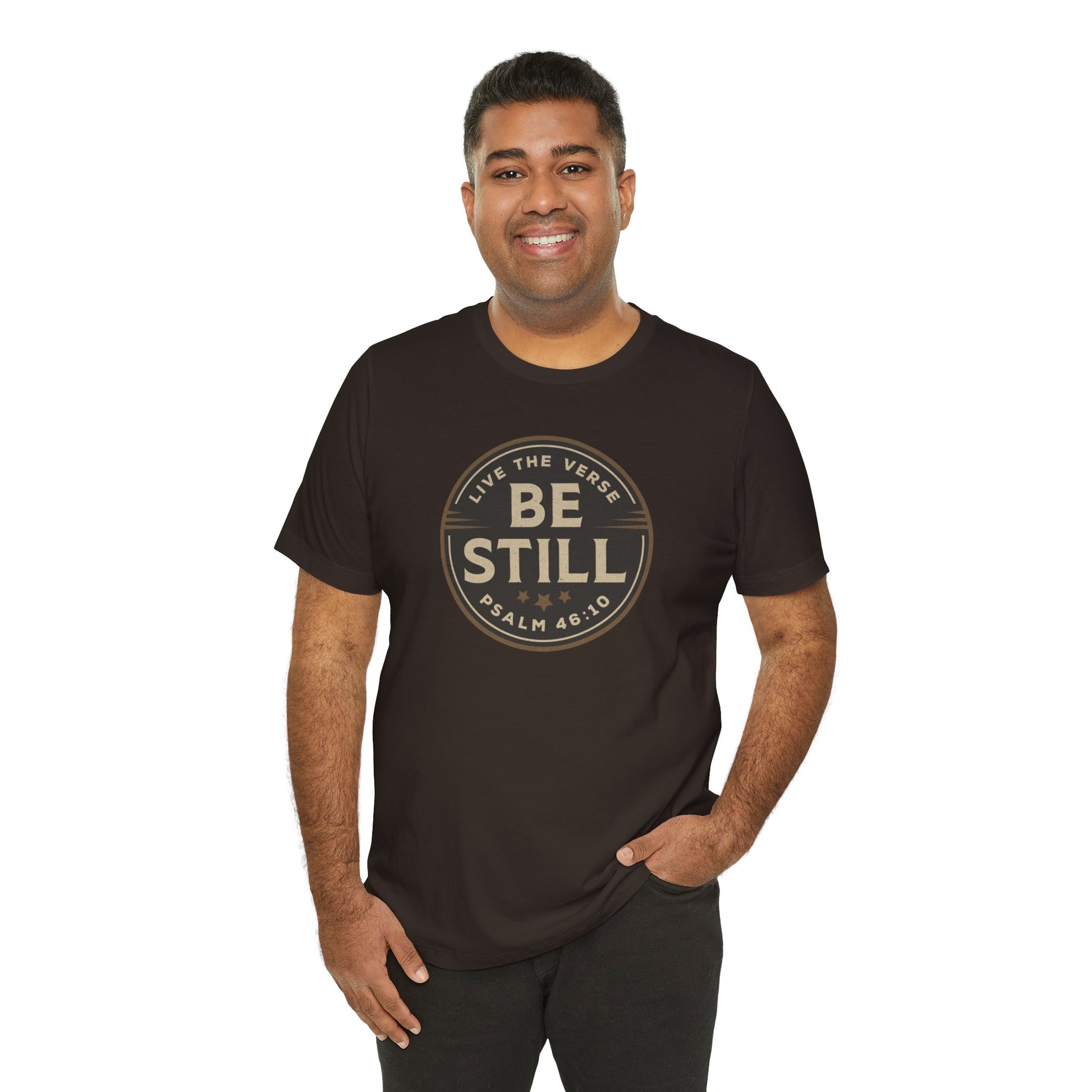 Be Still – Psalm 46:10 T-Shirt | Live the Verse Collection | all4HIM